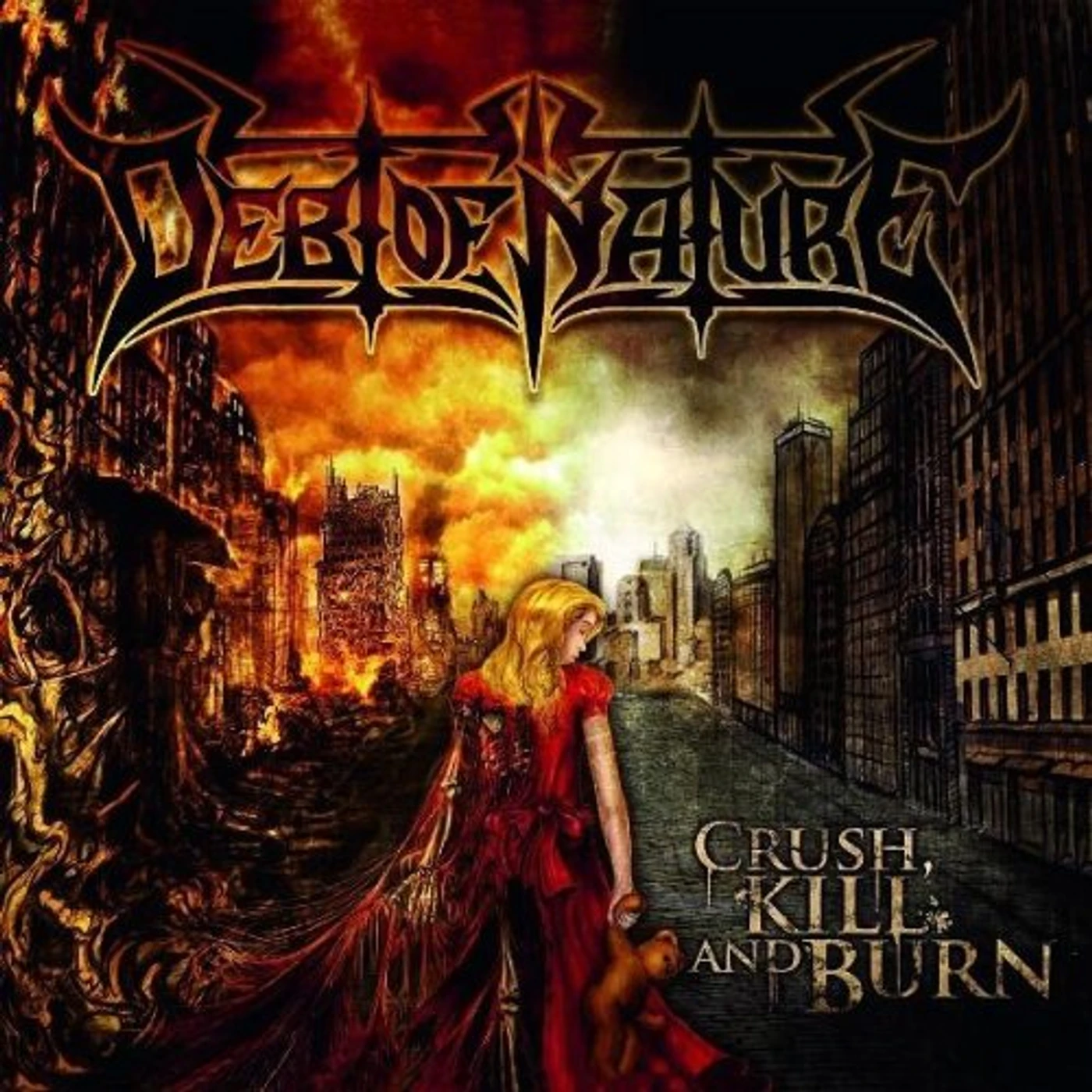 Debt of Nature CRUSH KILL & BURN CD