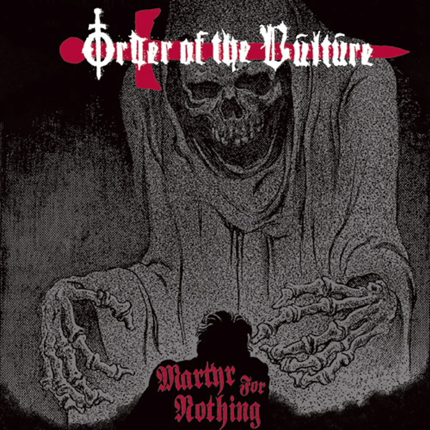 Order of the Vulture MARTYR FOR NOTHING Vinyl Record