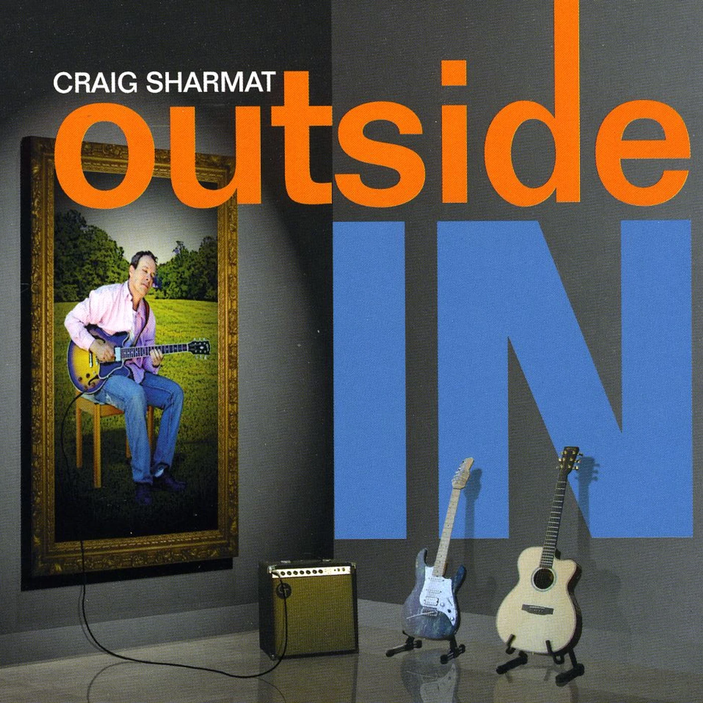 Craig Sharmat OUTSIDE IN CD