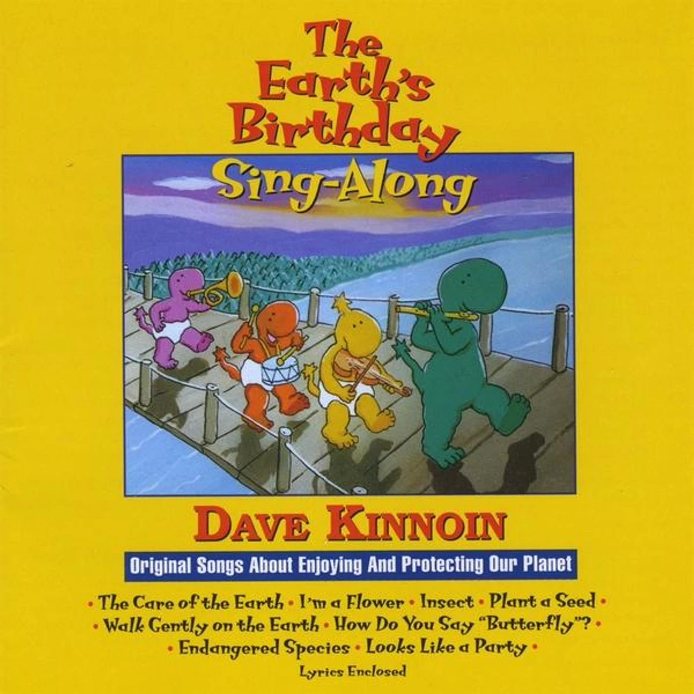 Dave Kinnoin EARTH'S BIRTHDAY SING-ALONG CD