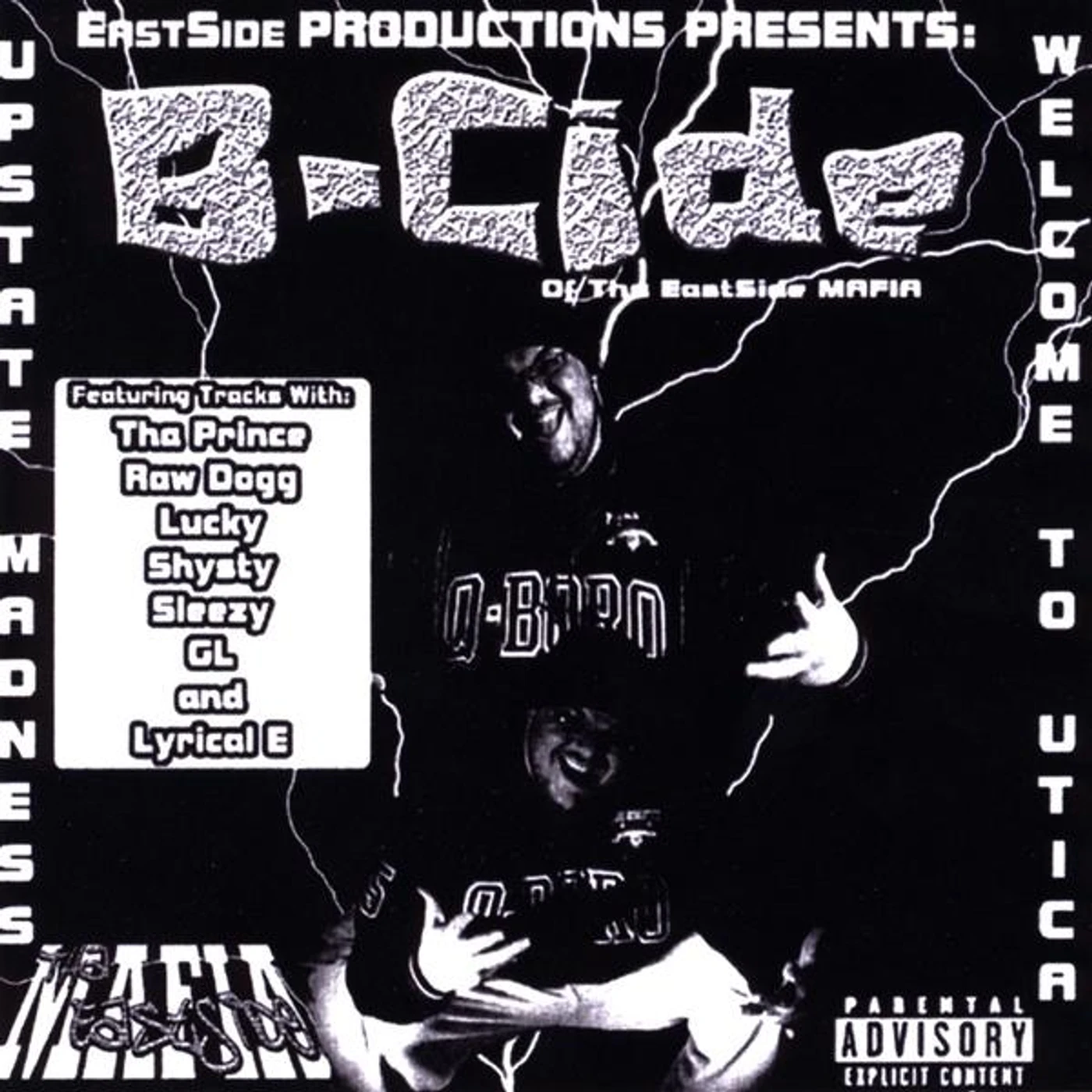 B-Cide WELCOME TO UTICA: UPSTATE MADNESS CD