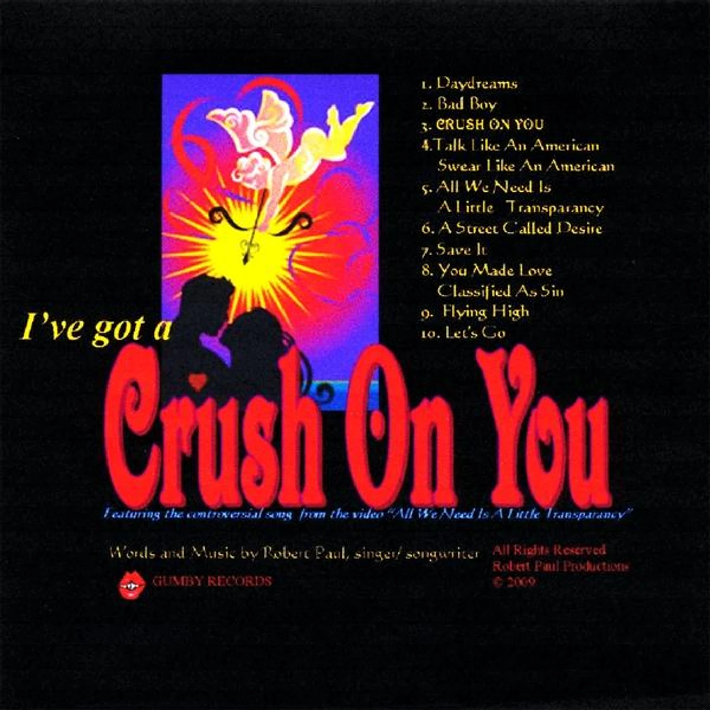 Robert Paul I'VE GOT A CRUSH ON YOU CD