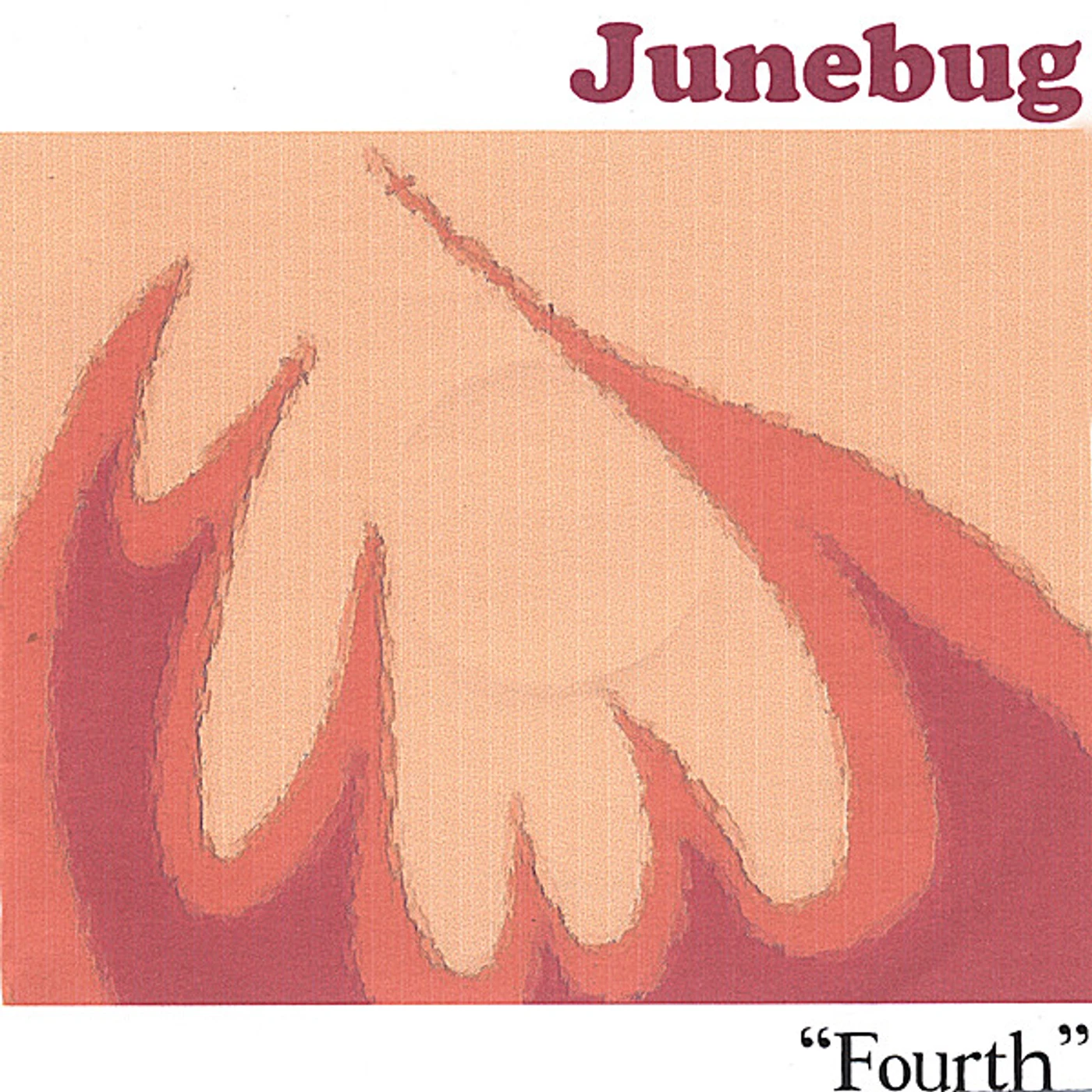 Junebug FOURTH CD