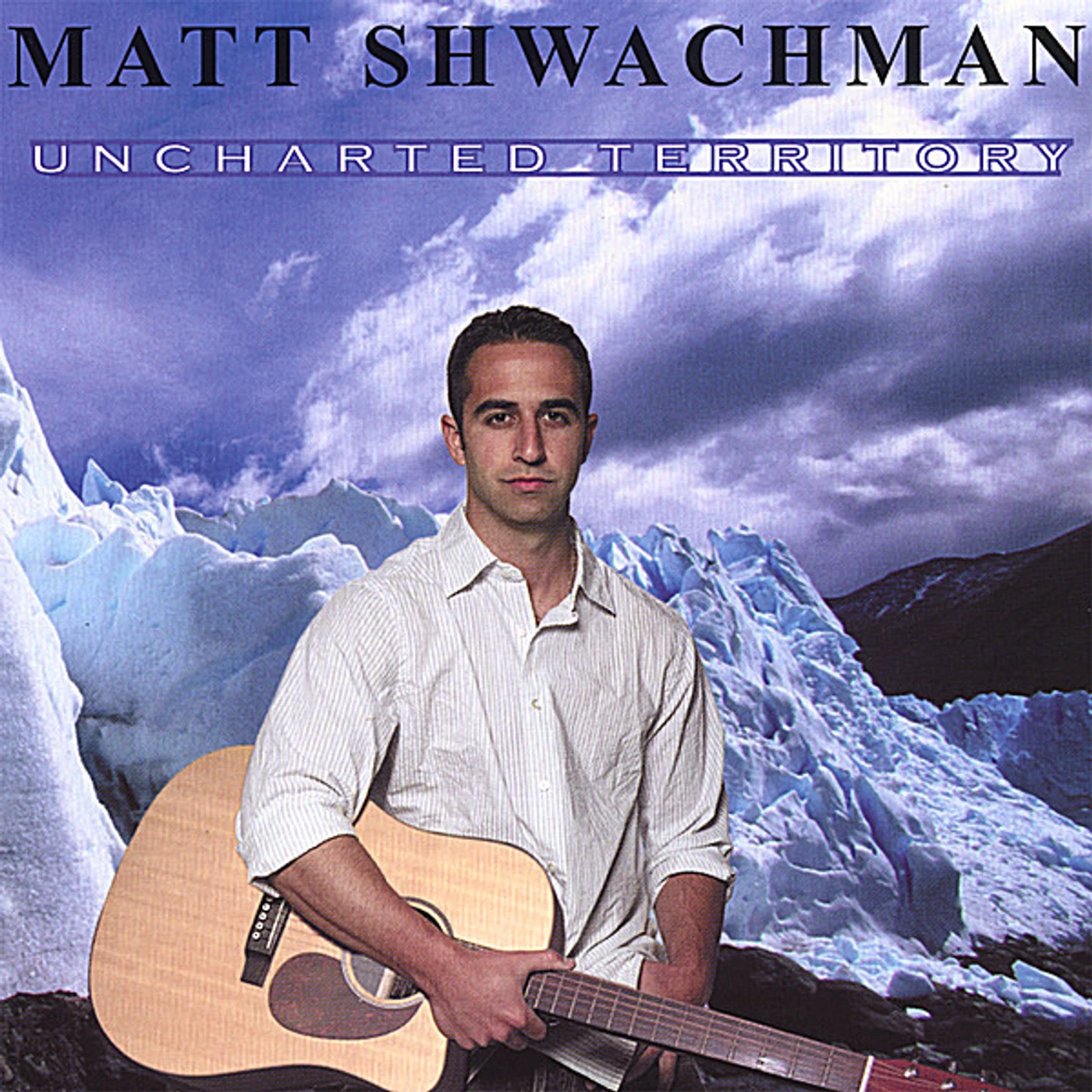 Matt Shwachman UNCHARTED TERRITORY CD