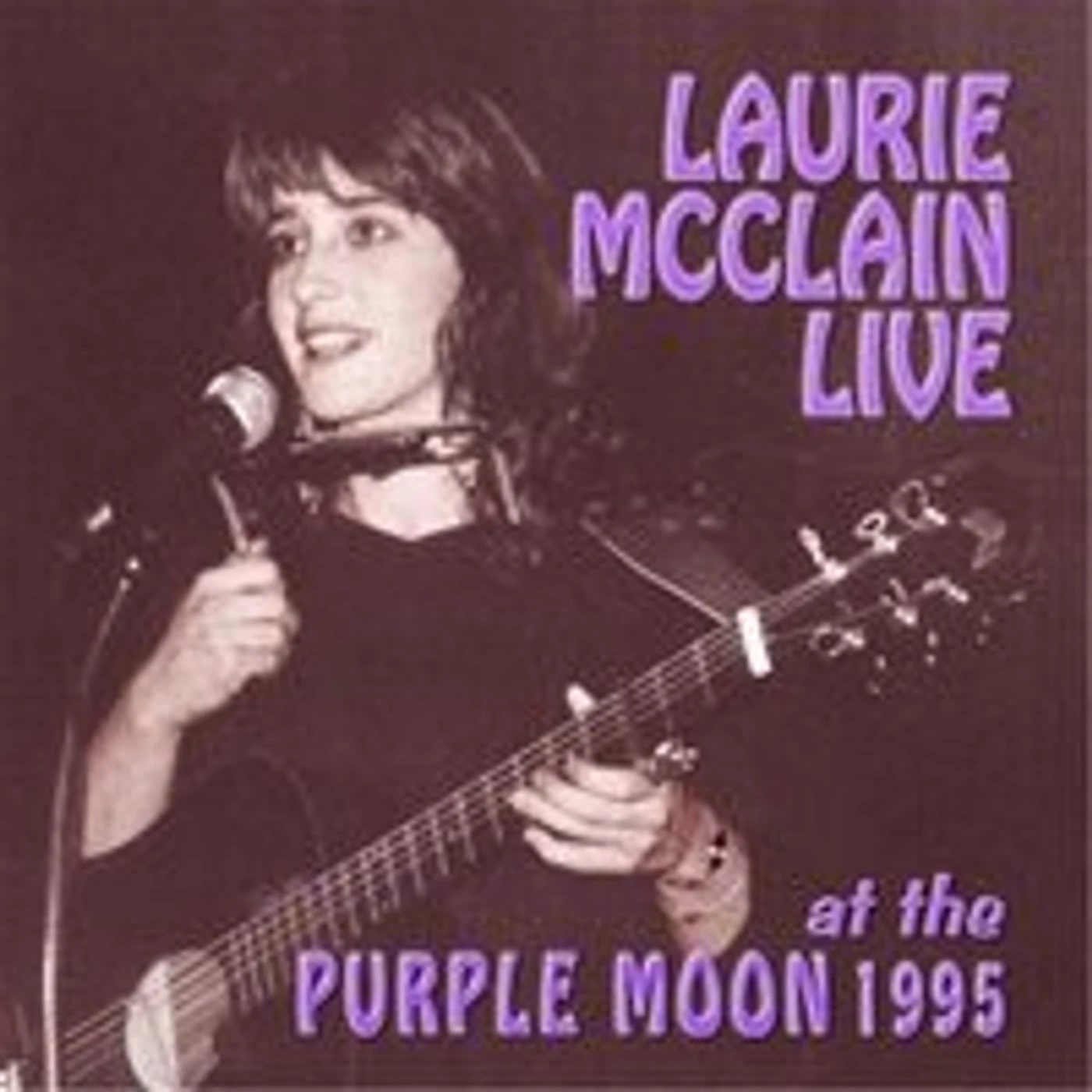 Laurie McClain LIVE AT THE PURPLE MOON 1995 CD