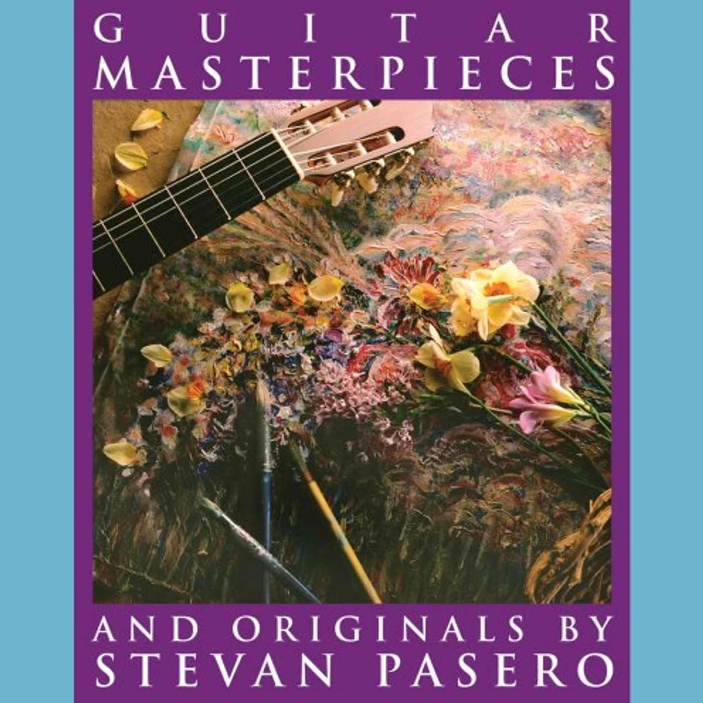Stevan Pasero GUITAR MASTERPIECES CD