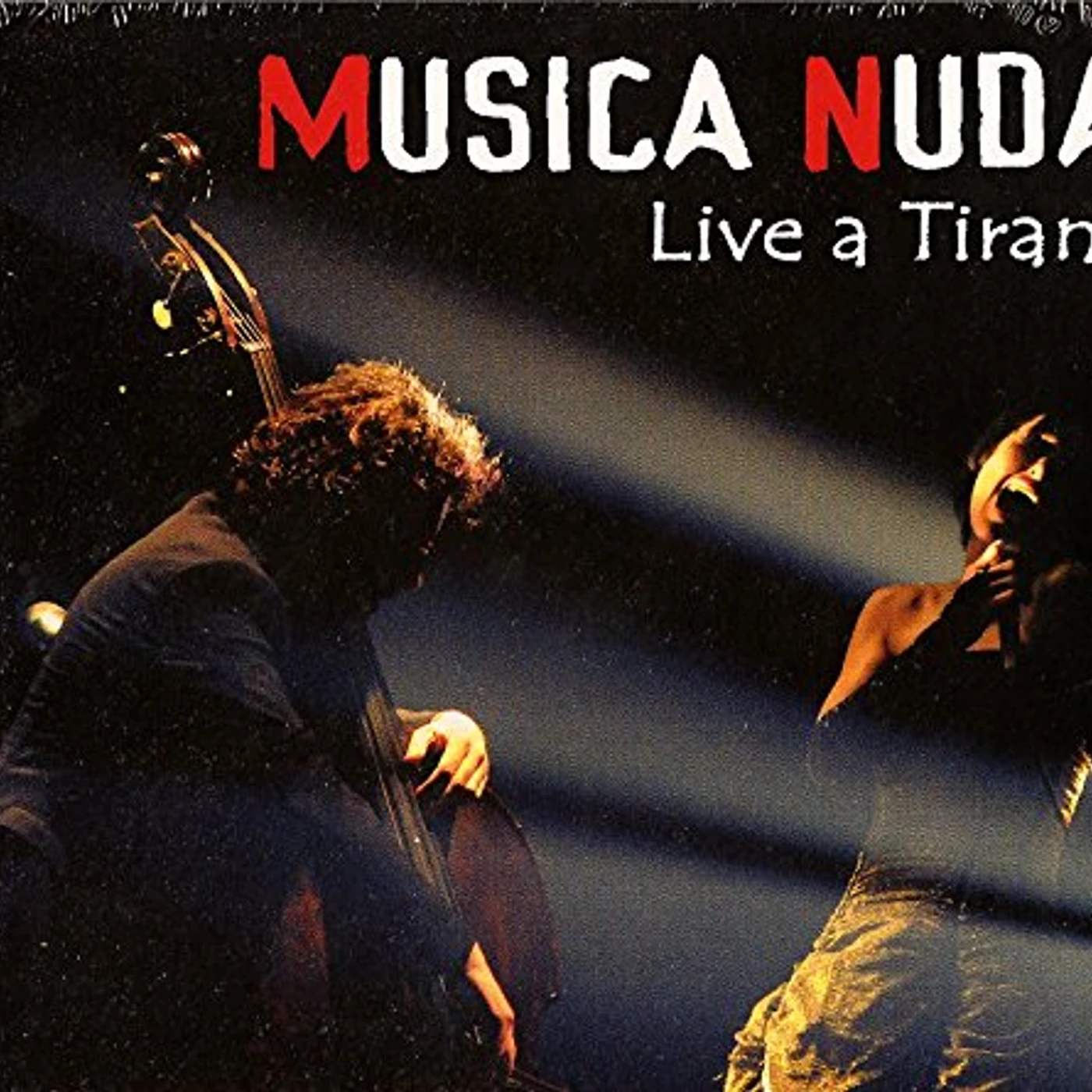 Musica Nuda LIVE A TIRANA CD