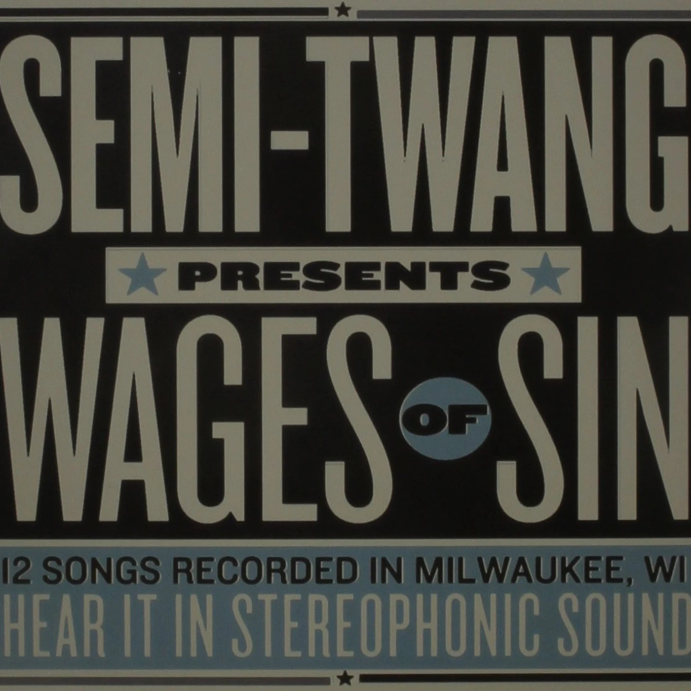 Semi-Twang WAGES OF SIN CD