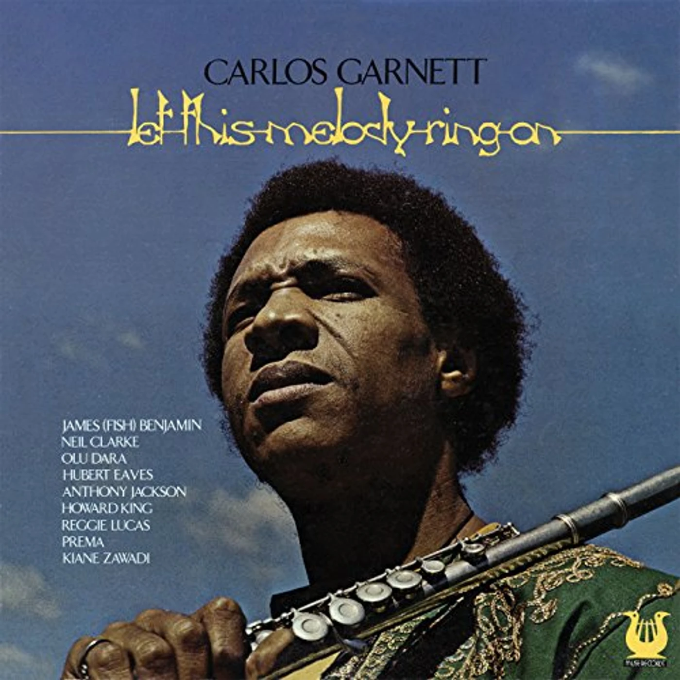 Carlos Garnet LET THIS MELODY RING CD