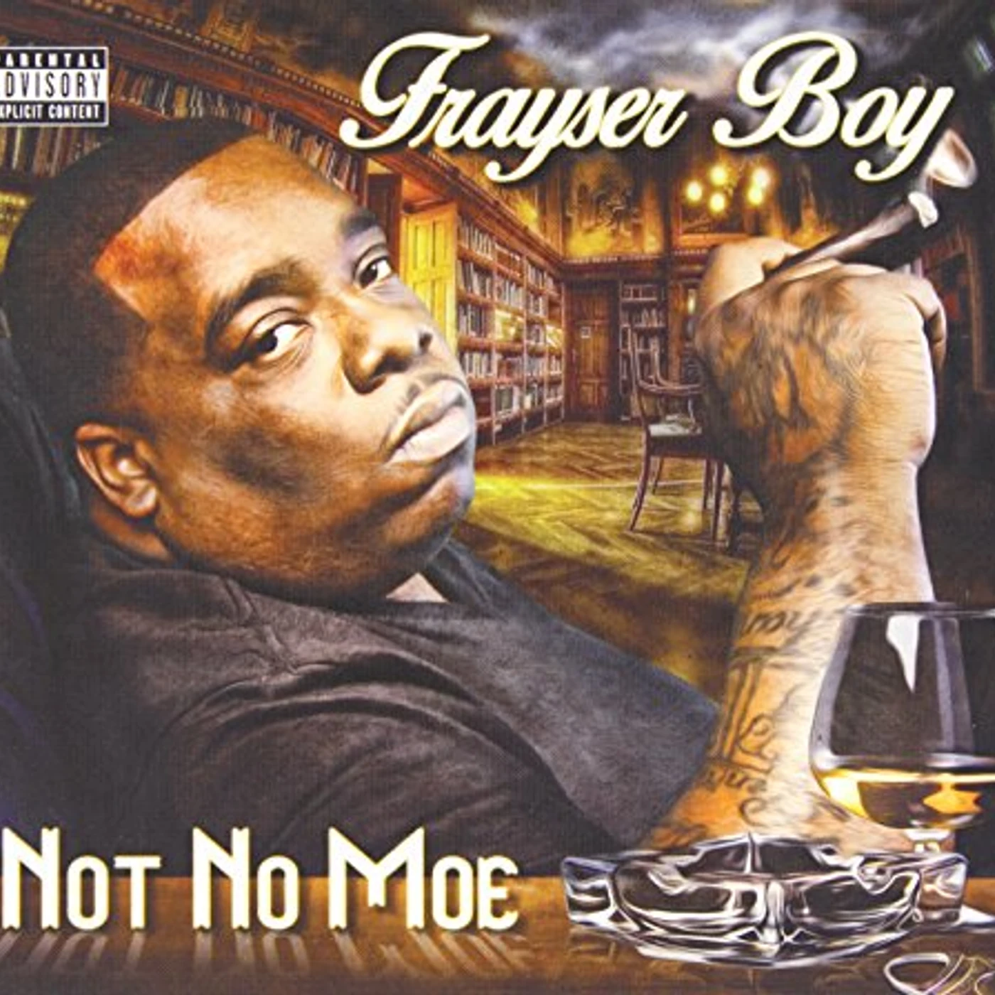 Frayser Boy NOT NO MOE CD
