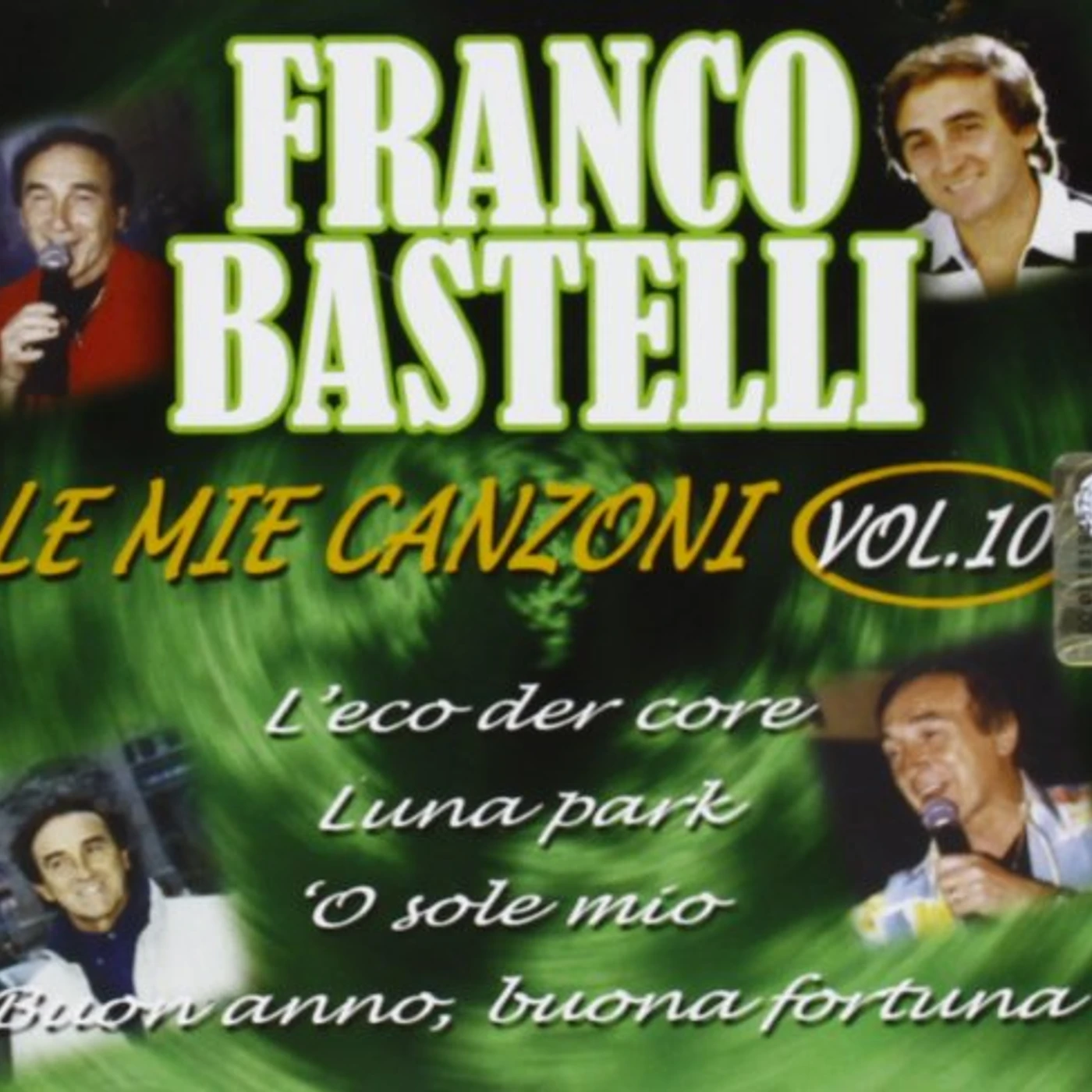 Franco Bastelli LE MIE CANZONI VOL.10 CD