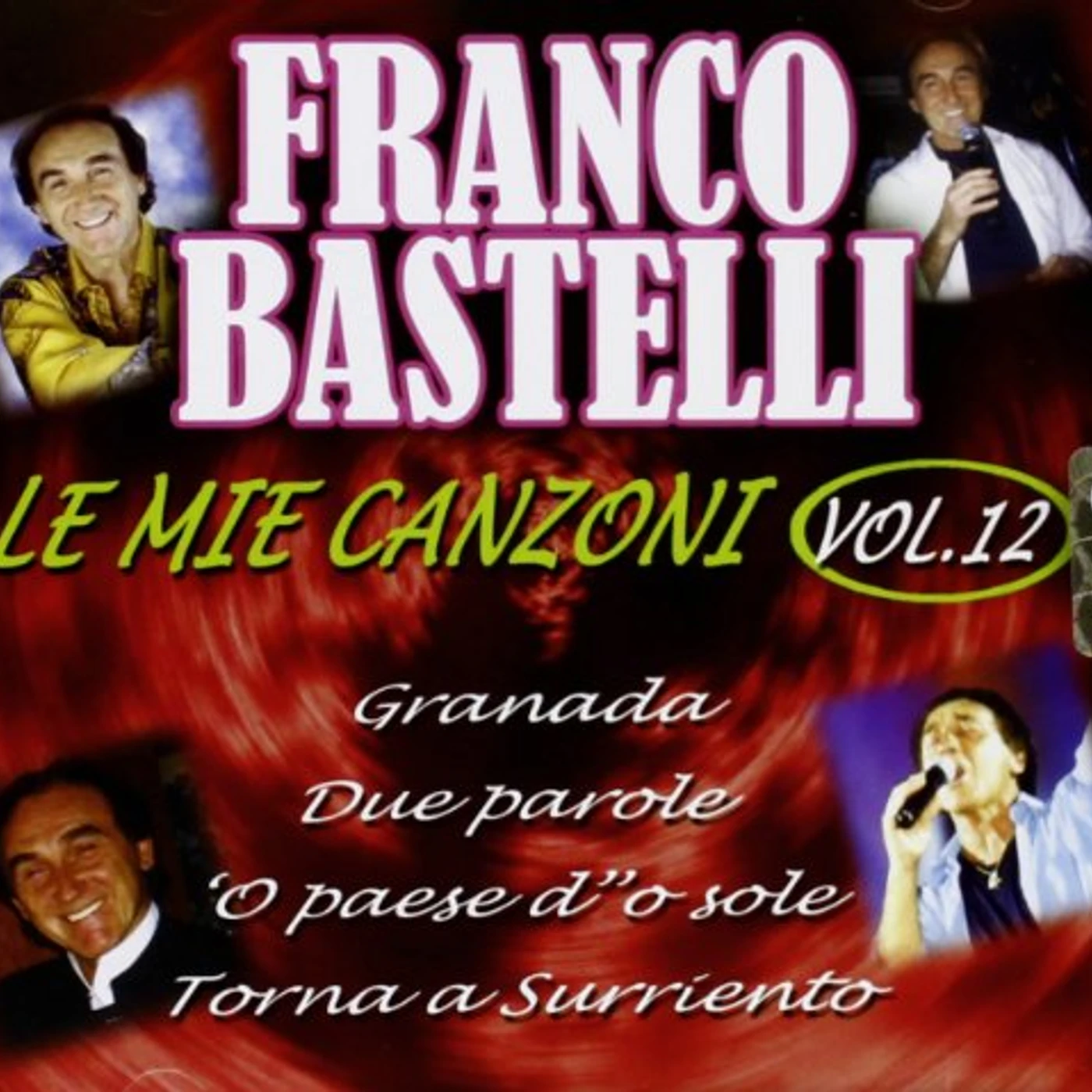 Franco Bastelli LE MIE CANZONI VOL.12 CD