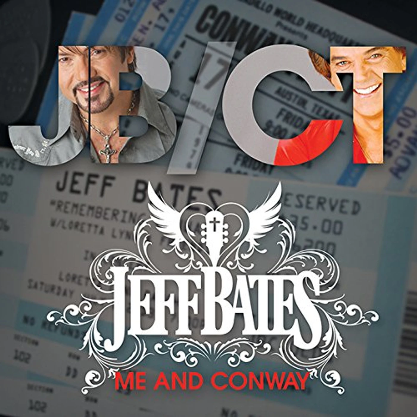 Jeff Bates ME & CONWAY CD