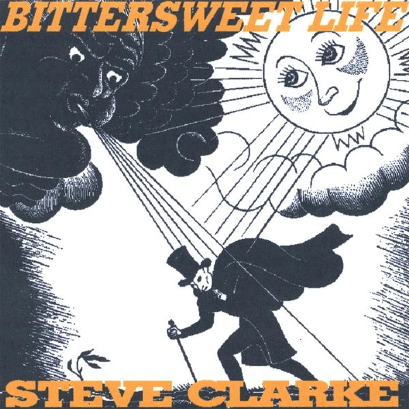 Steve Clarke BITTERSWEET LIFE CD