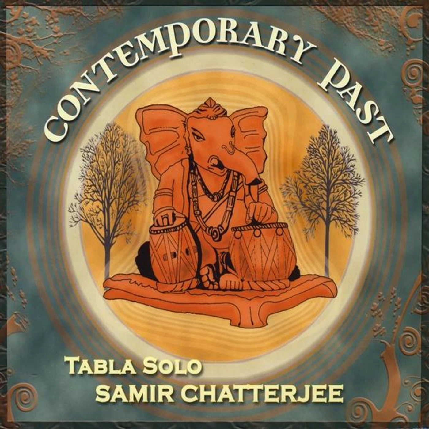 Samir Chatterjee CONTEMPORARY PAST CD
