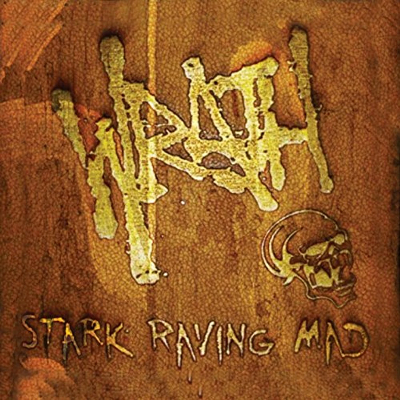 Wrath STARK RAVING MAD CD