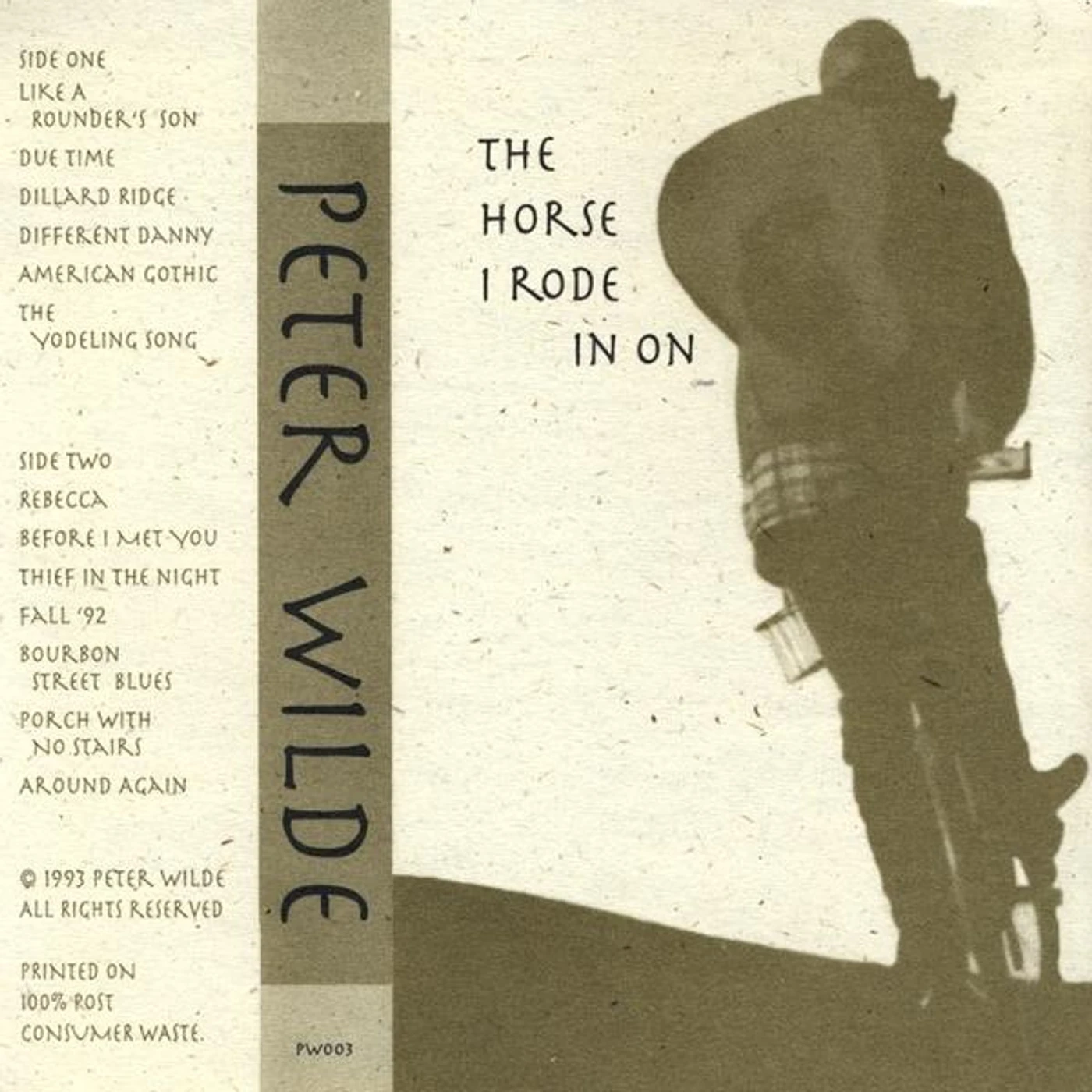 Peter Wilde HORSE I RODE IN ON CD