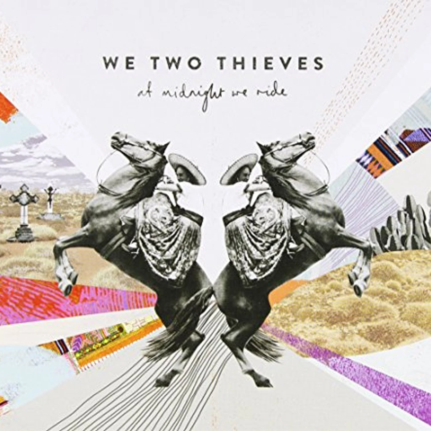 We Two Thieves AT MIDNIGHT WE RIDE CD