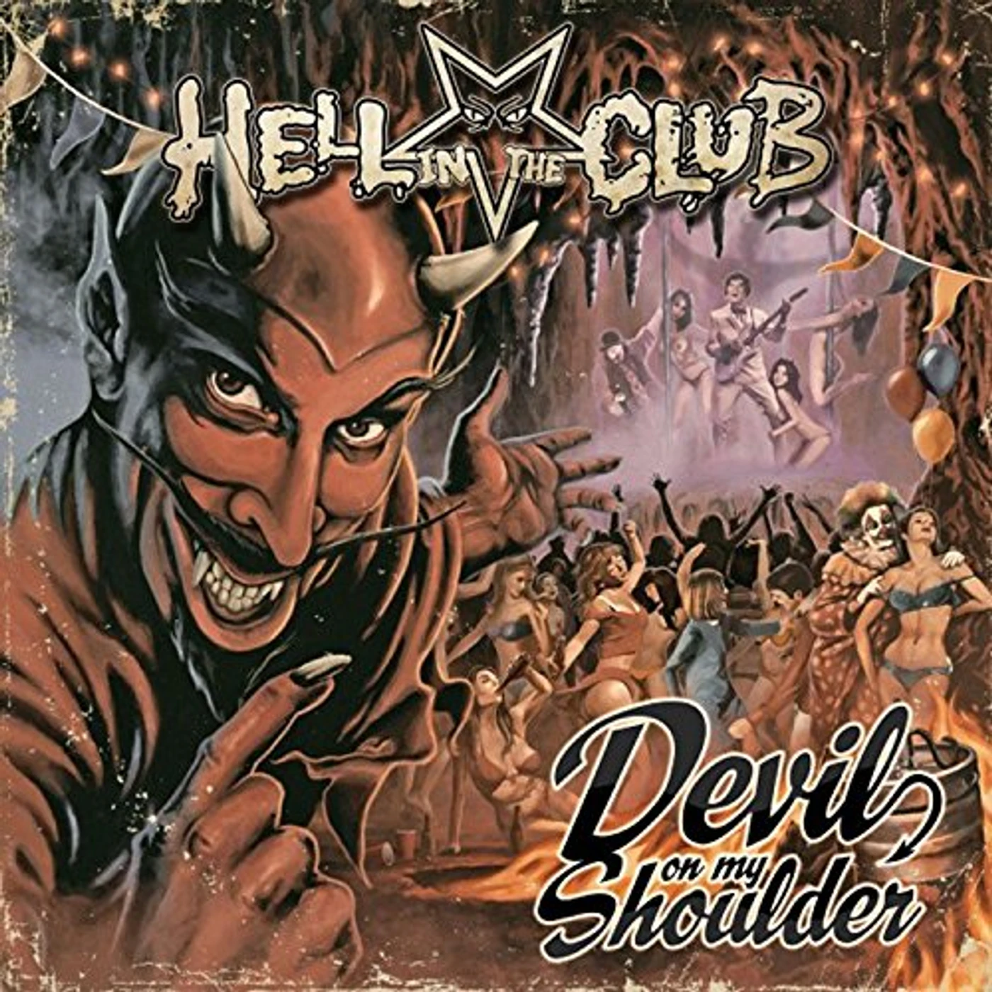 Hell In the Club DEVIL ON MY SHOULDER CD