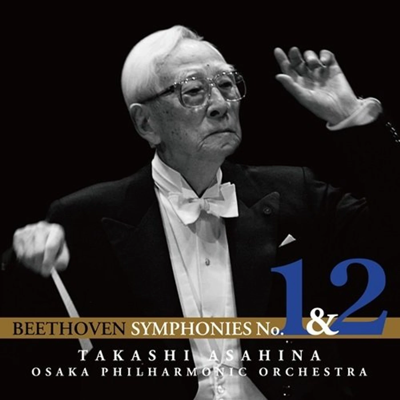 Takashi Asahina BEETHOVEN: SYMPHONY NO.1 & NO.2 CD