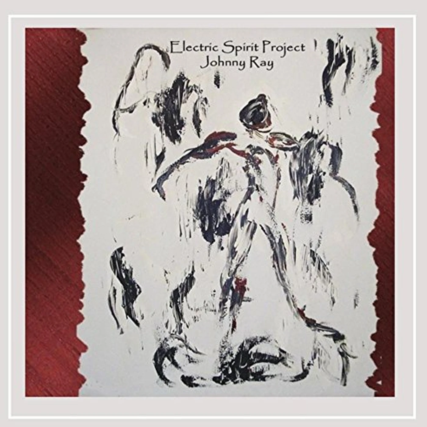 Johnny Ray ELECTRIC SPIRIT PROJECT CD