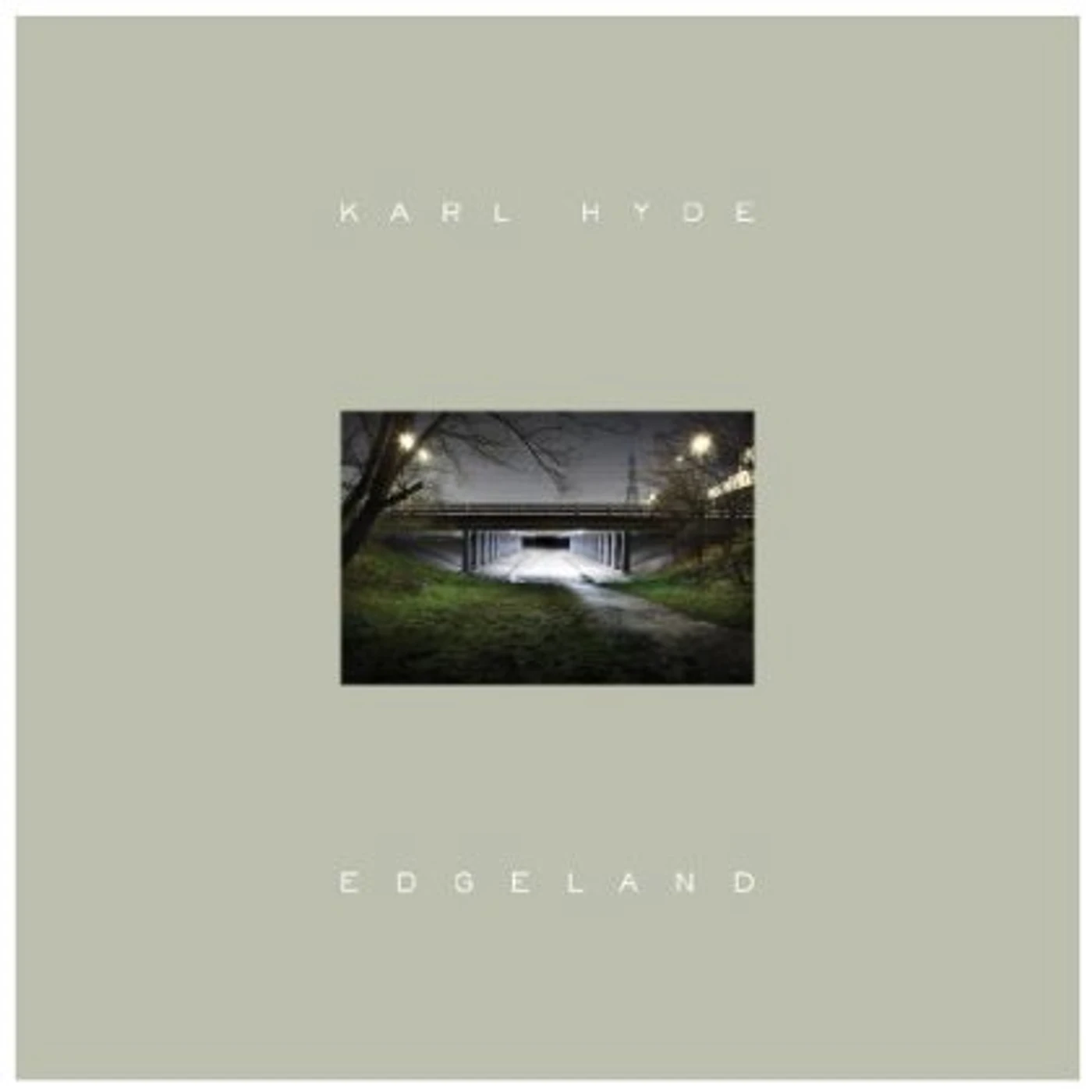 Karl Hyde EDGELAND Vinyl Record - Holland Release