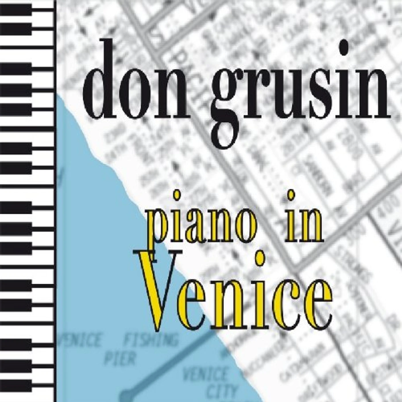 Don Grusin PIANO IN VENICE CD