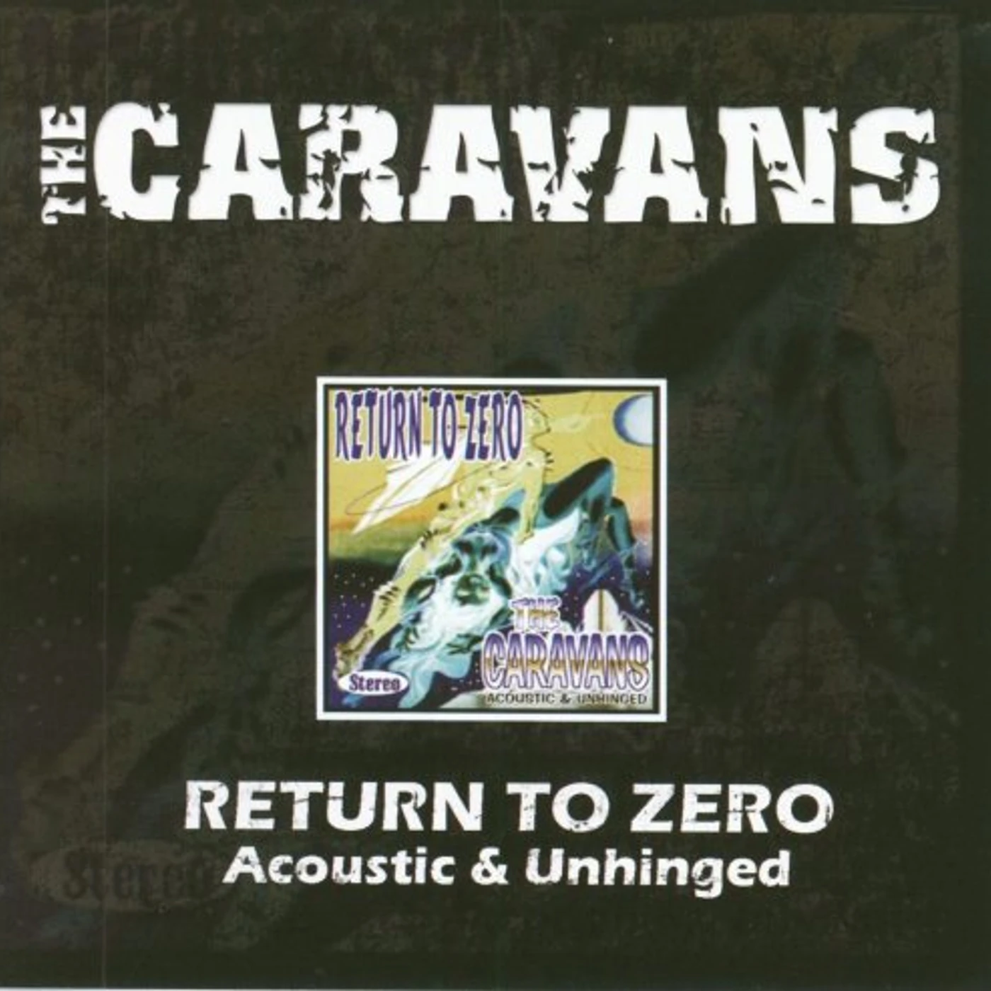 The Caravans RETURN TO ZERO CD