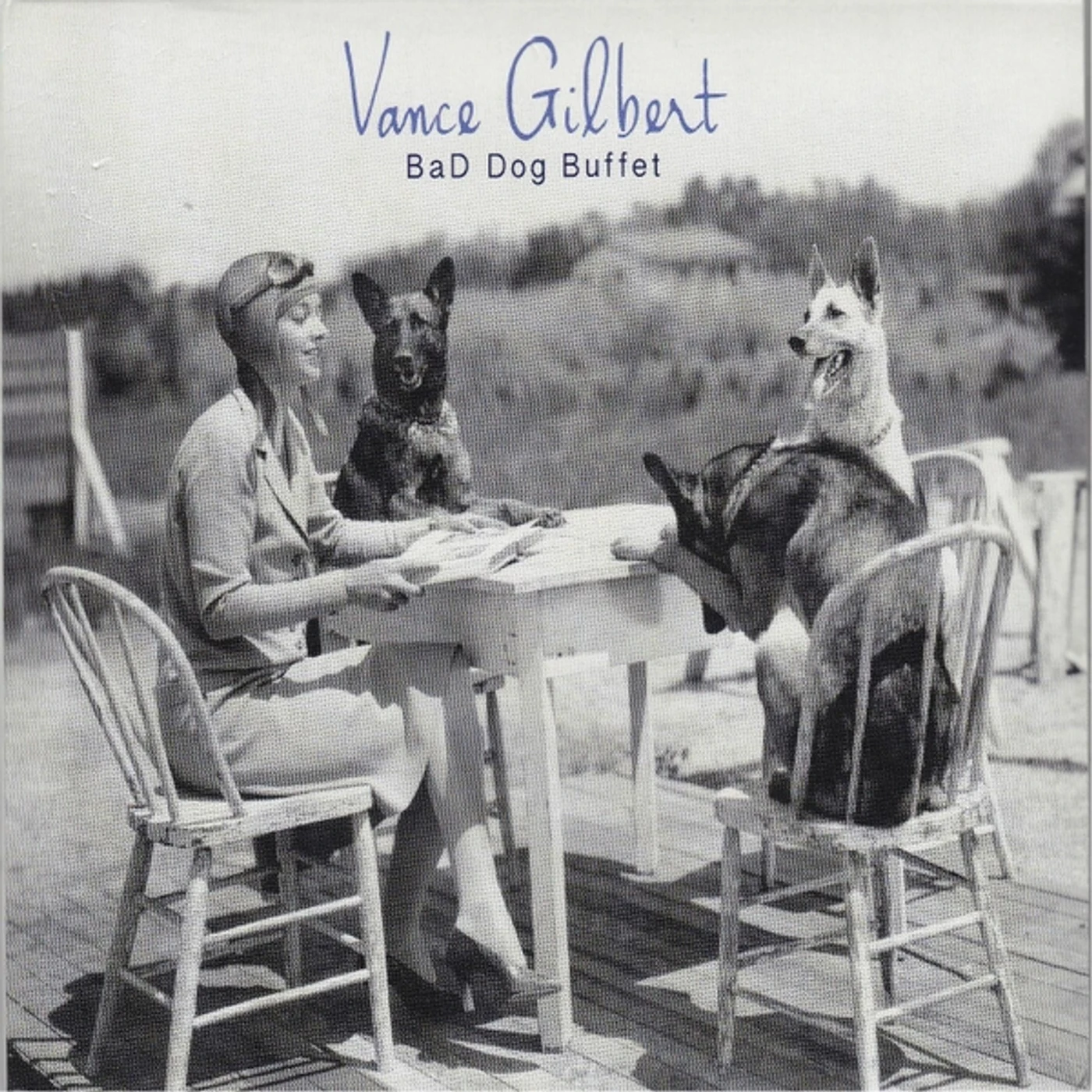 Vance Gilbert BAD DOG BUFFET CD