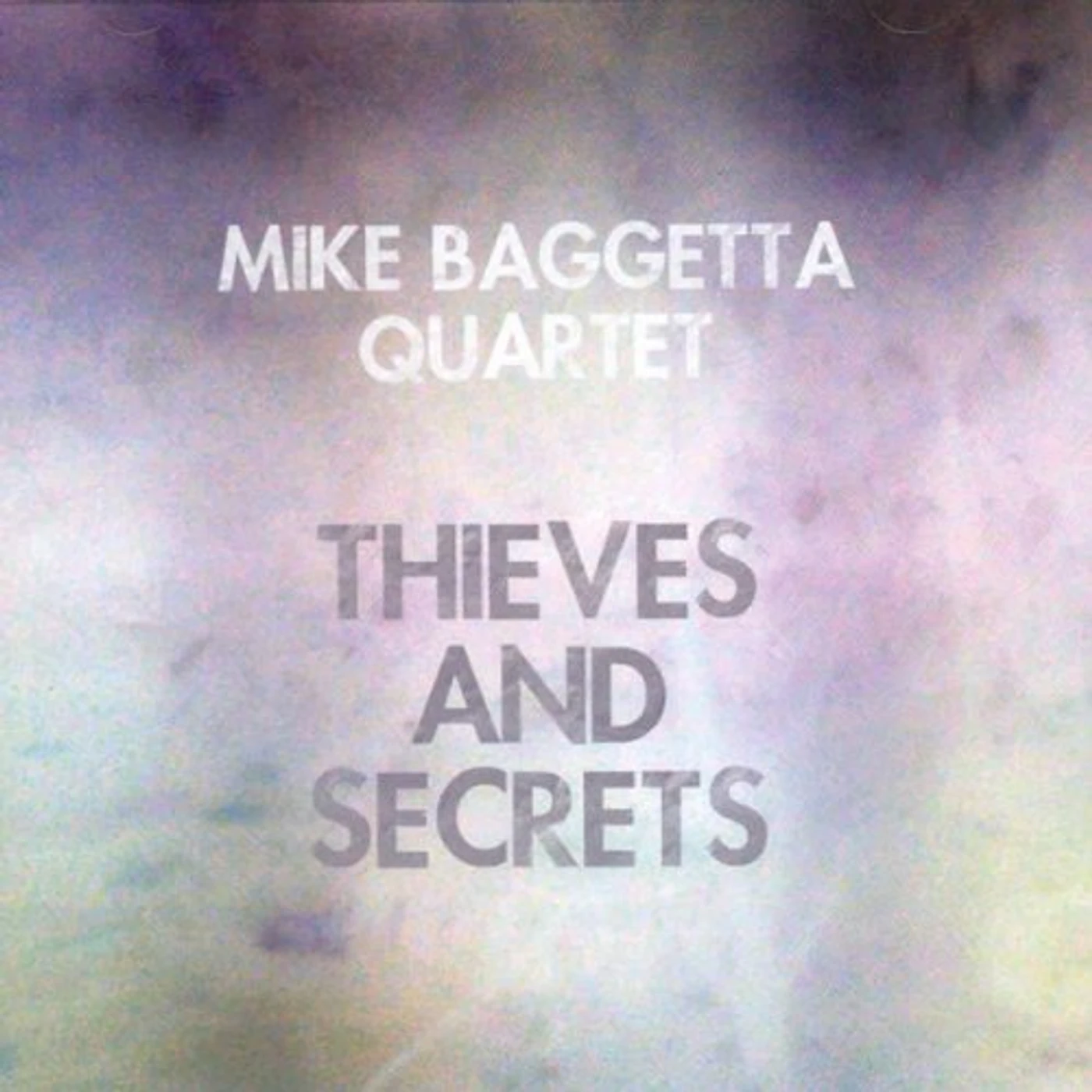 Mike Baggetta THIEVES & SECRETS CD