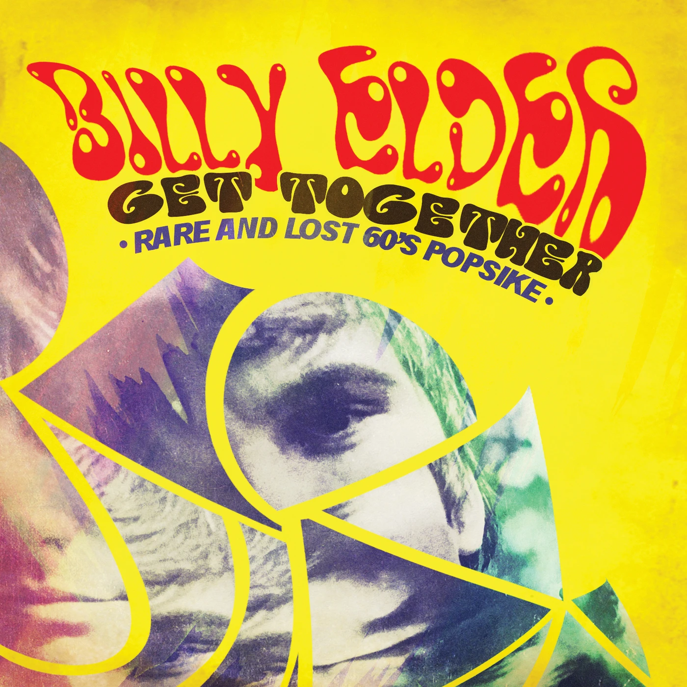 Billy Elder GET TOGETHER - RARE & LOST 60S POPSIKE CD