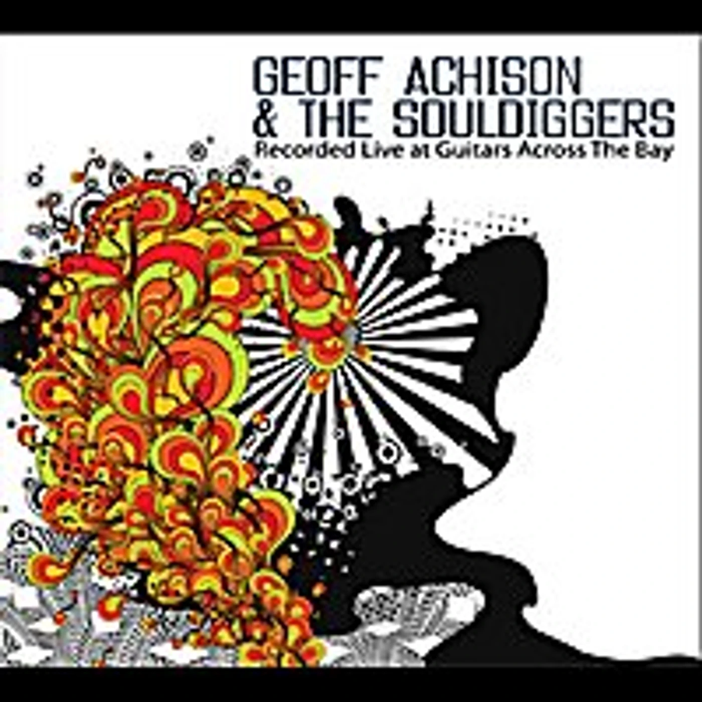 Geoff Achison LIVE AT GUITARS ACROSS THE BAY CD