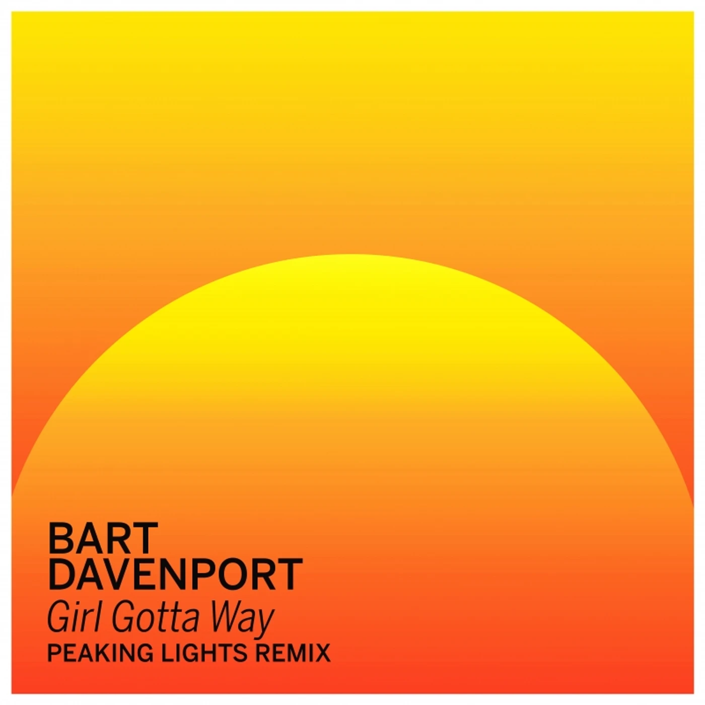 Bart Davenport Girl Gotta Way (Peaking Lights Remix) Vinyl Record