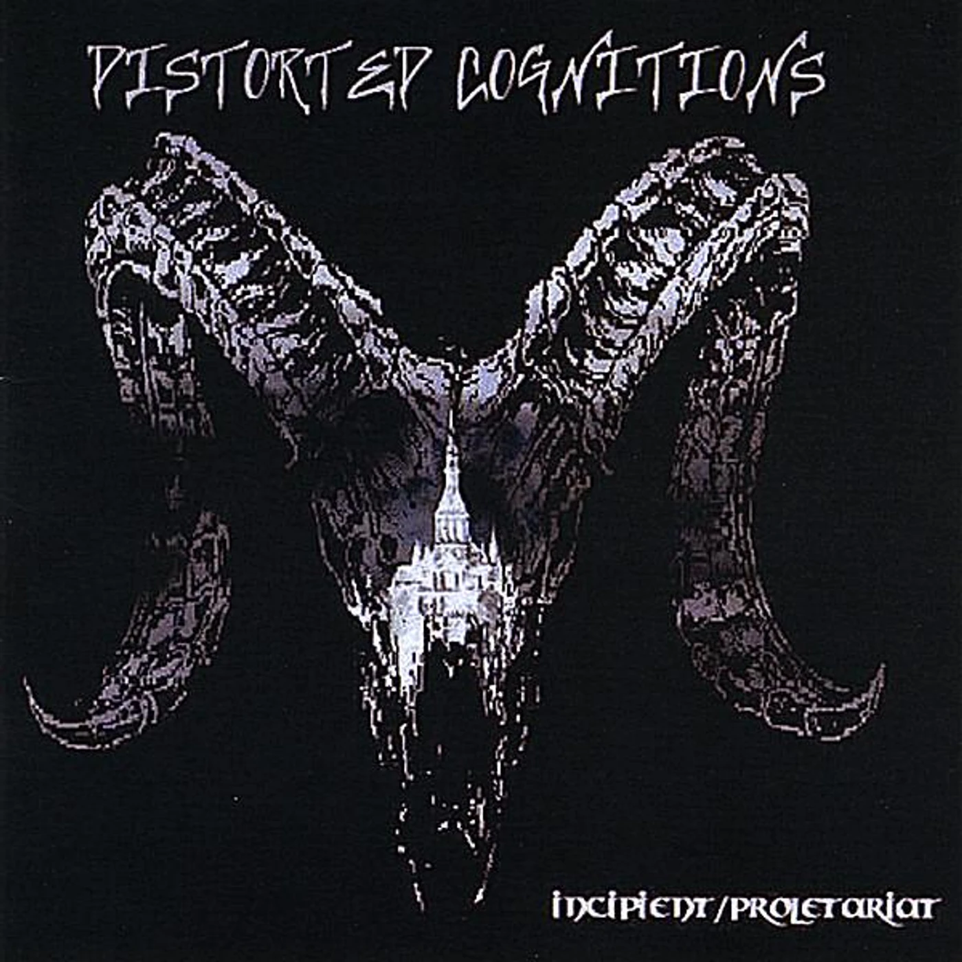 Distorted Cognitions INCIPIENT / PROLETARIAT CD