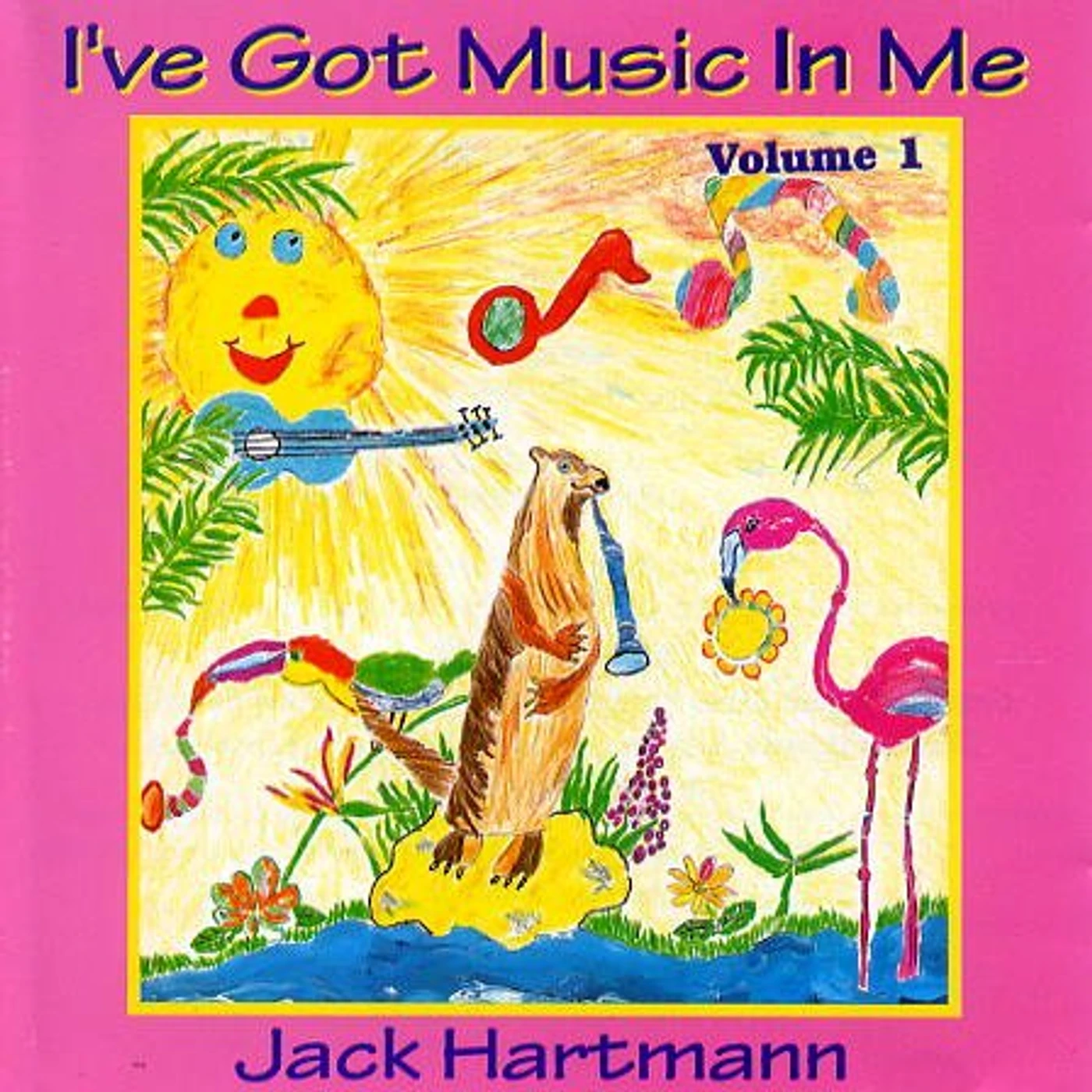 Jack Hartmann I'VE GOT MUSIC IN ME CD