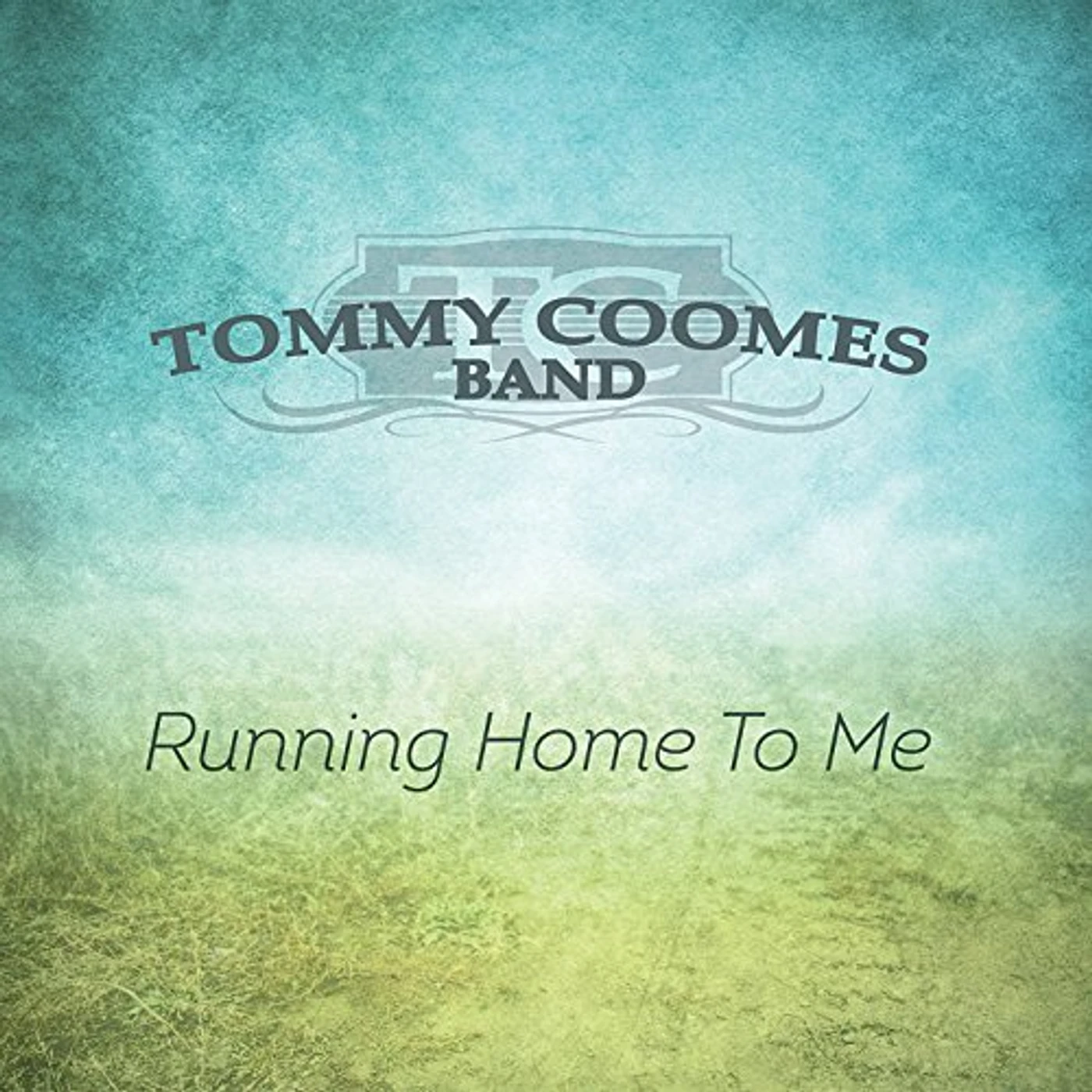 Tommy Coomes RUNNING HOME TO ME CD