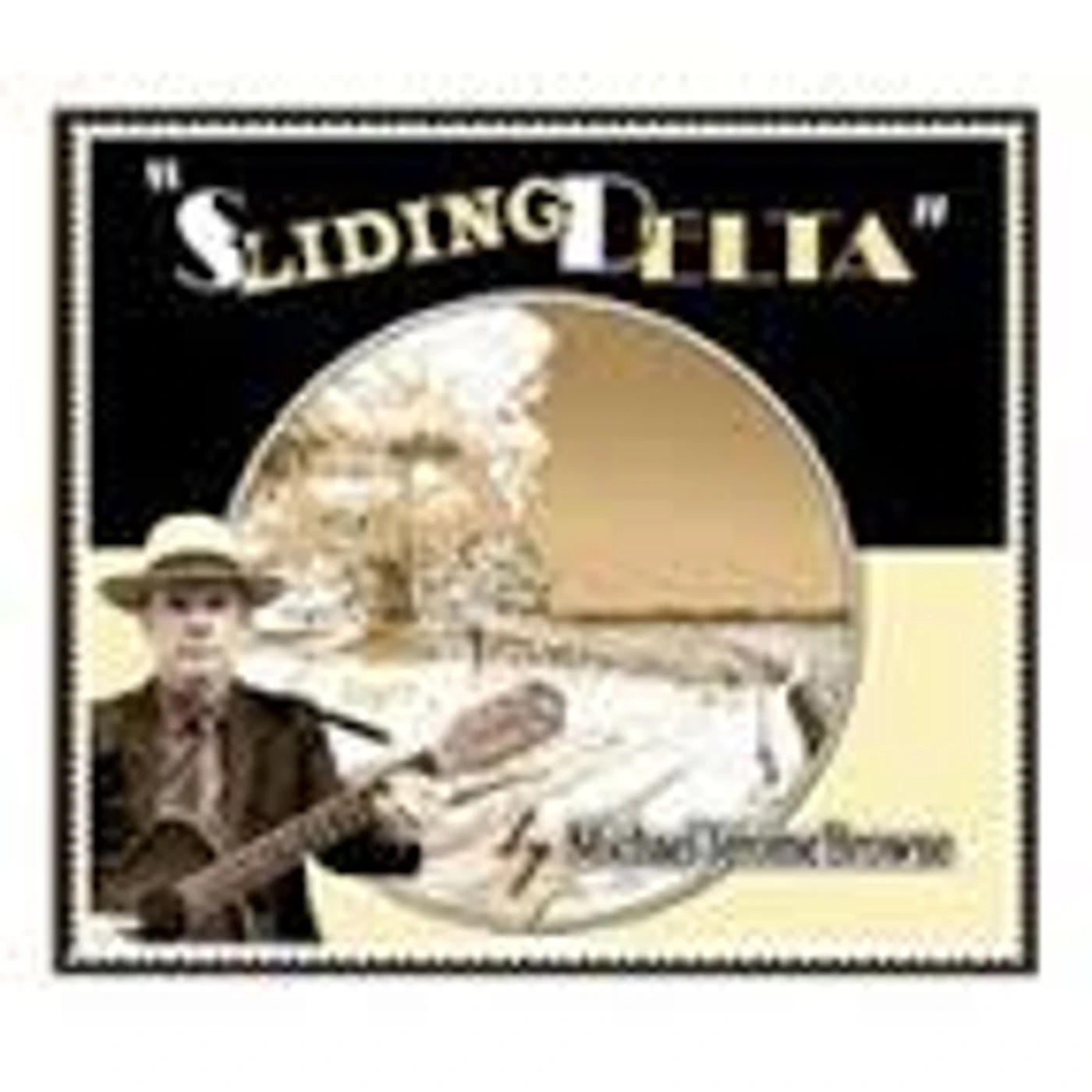 Michael Jerome Browne SLIDING DELTA CD