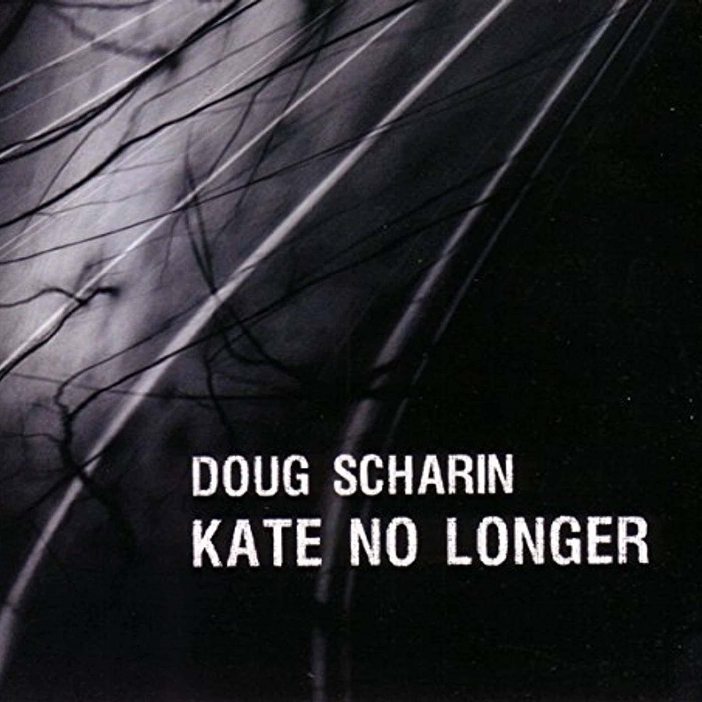 Doug Scharin KATE NO LONGER CD