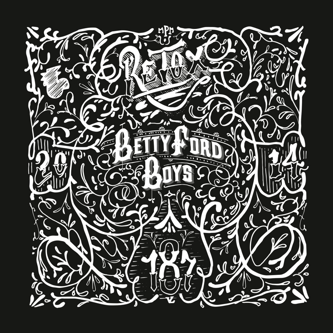 Betty Ford Boys RETOX CD