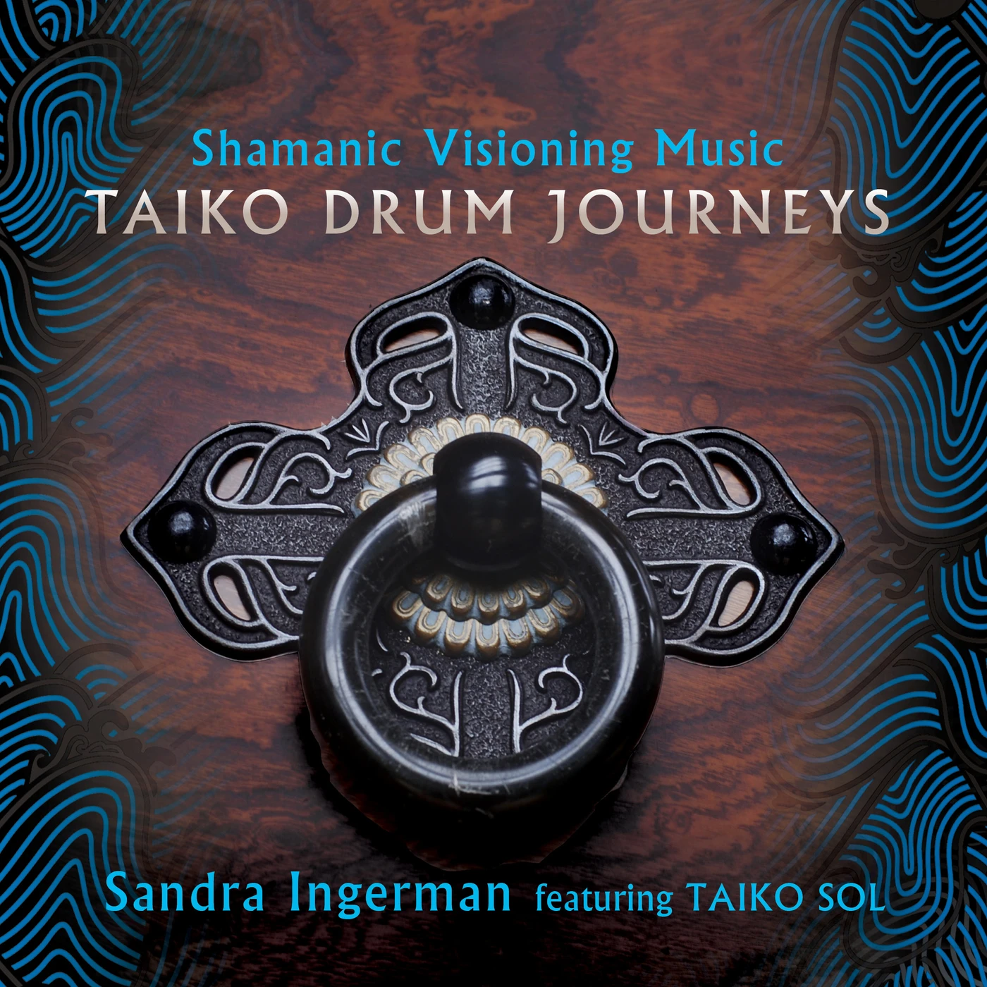 Sandra Ingerman SHAMANIC VISIONING MUSIC: TAIKO DRUM JOURNEYS CD
