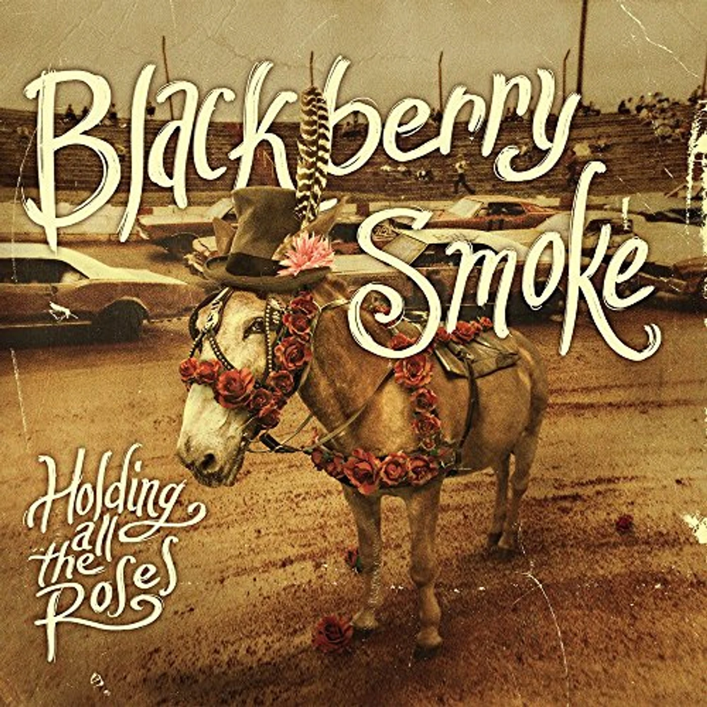 Blackberry Smoke HOLDING ALL THE ROSES CD
