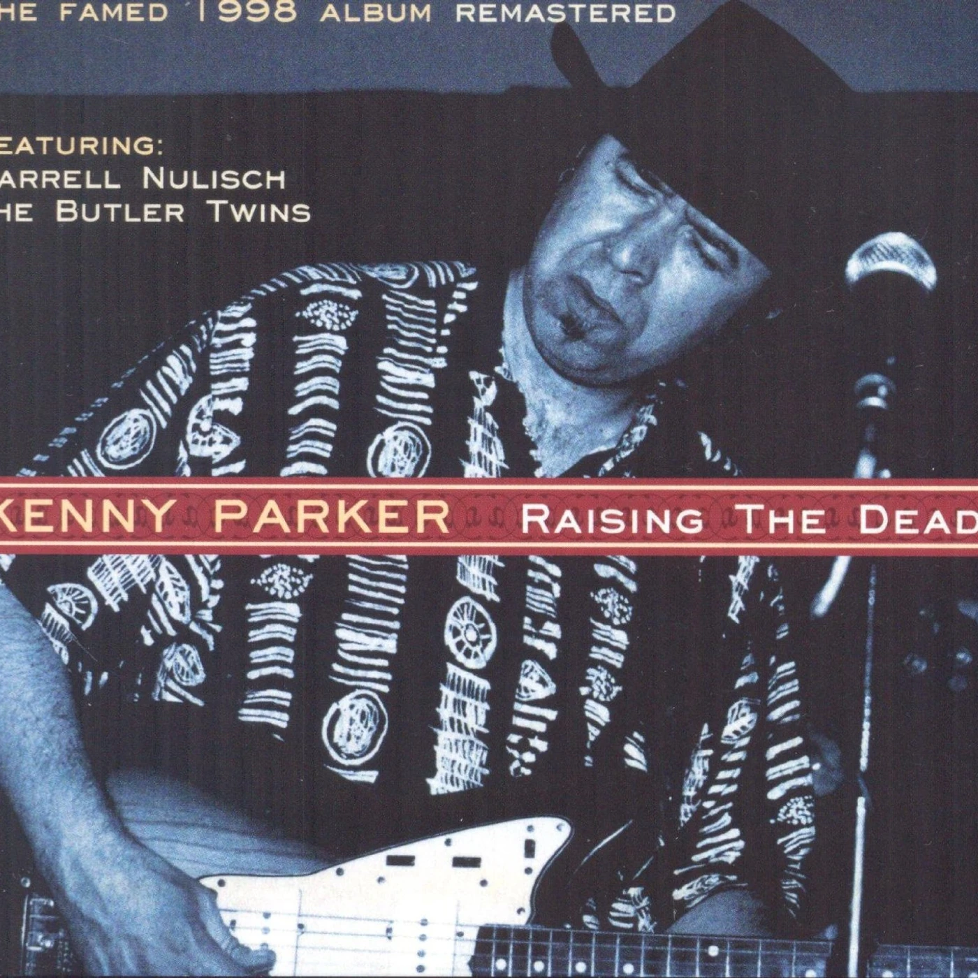 Kenny Parker RAISING THE DEAD CD