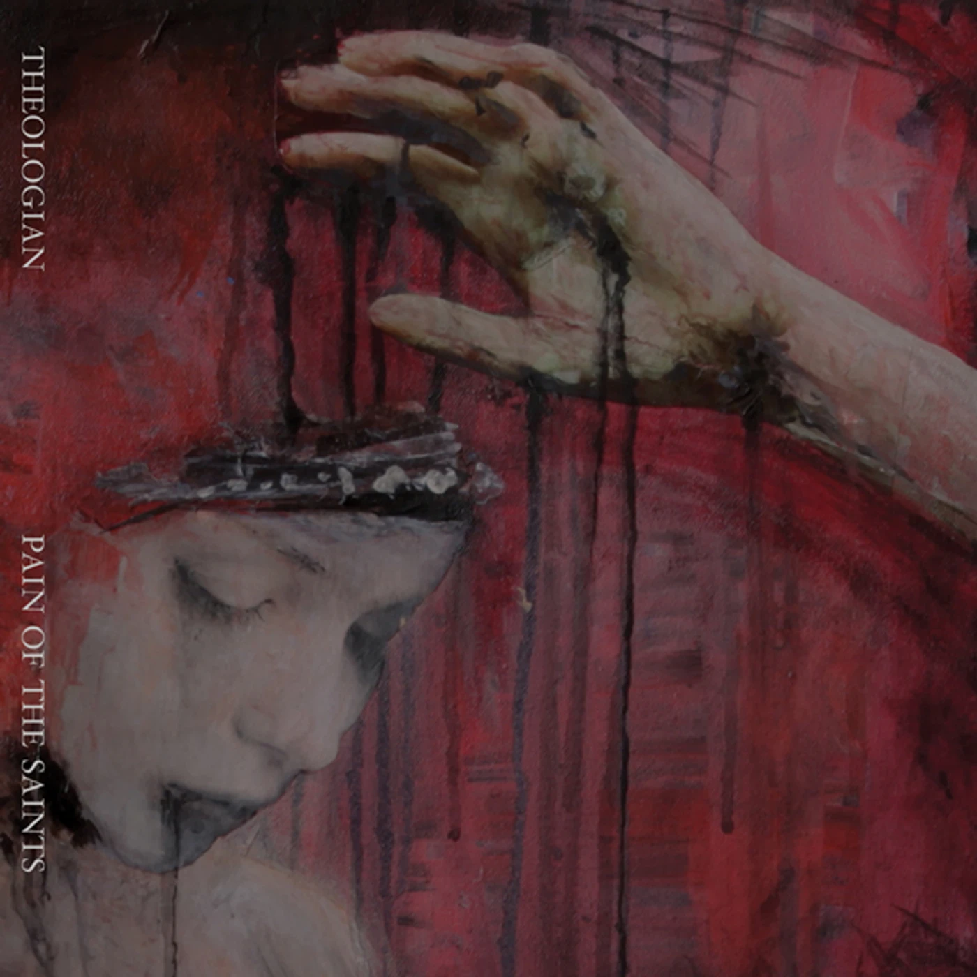 Theologian PAIN OF THE SAINTS CD