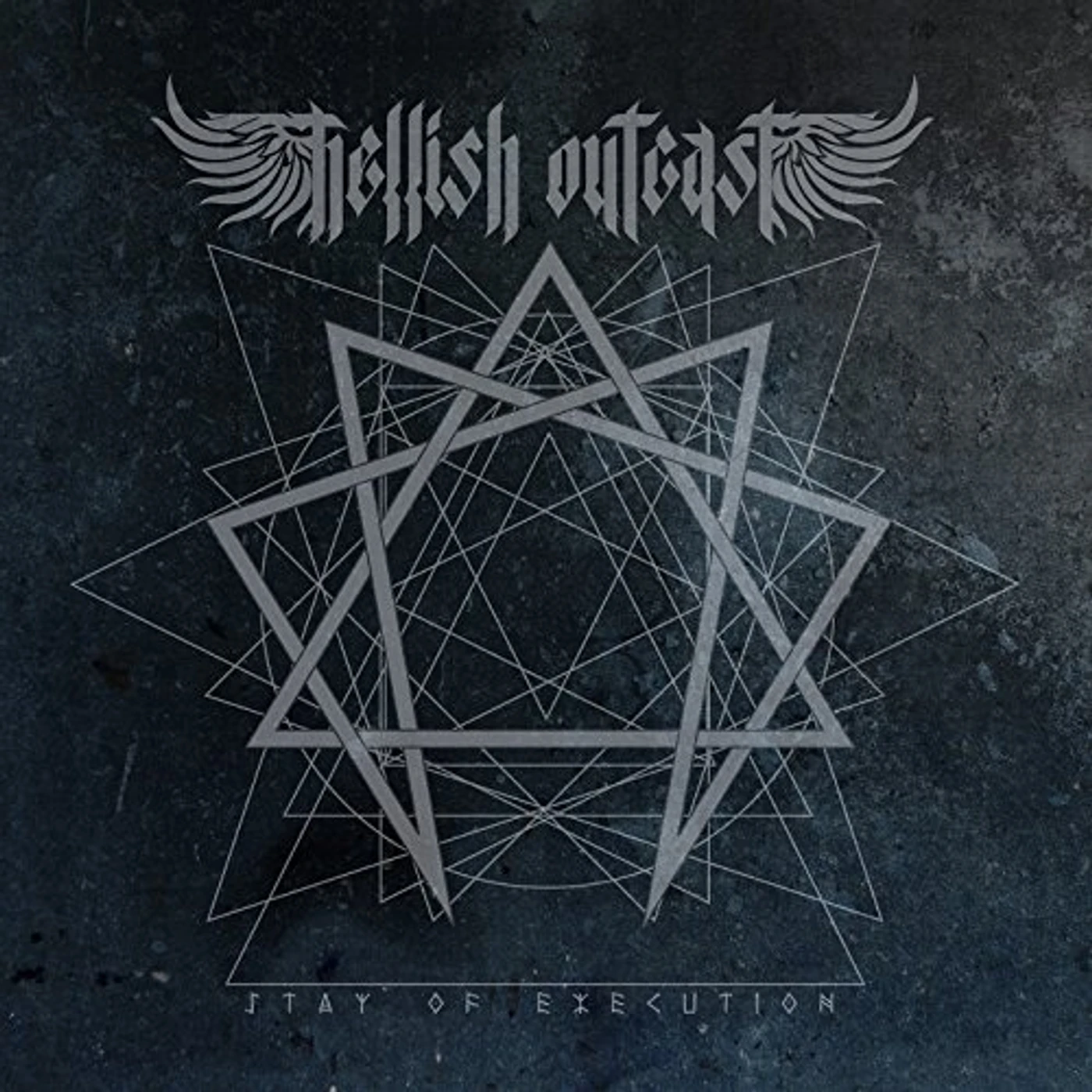 Hellish Outcast STAY OF EXECUTION CD