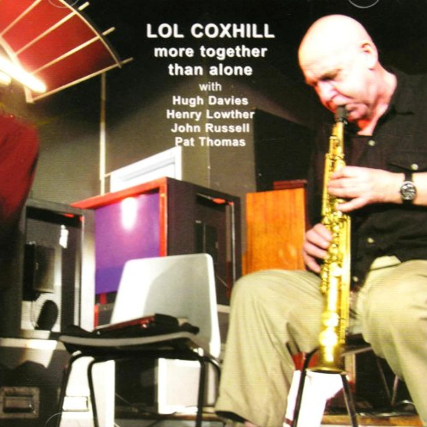 Lol Coxhill MORE TOGETHER THAN ALONE CD