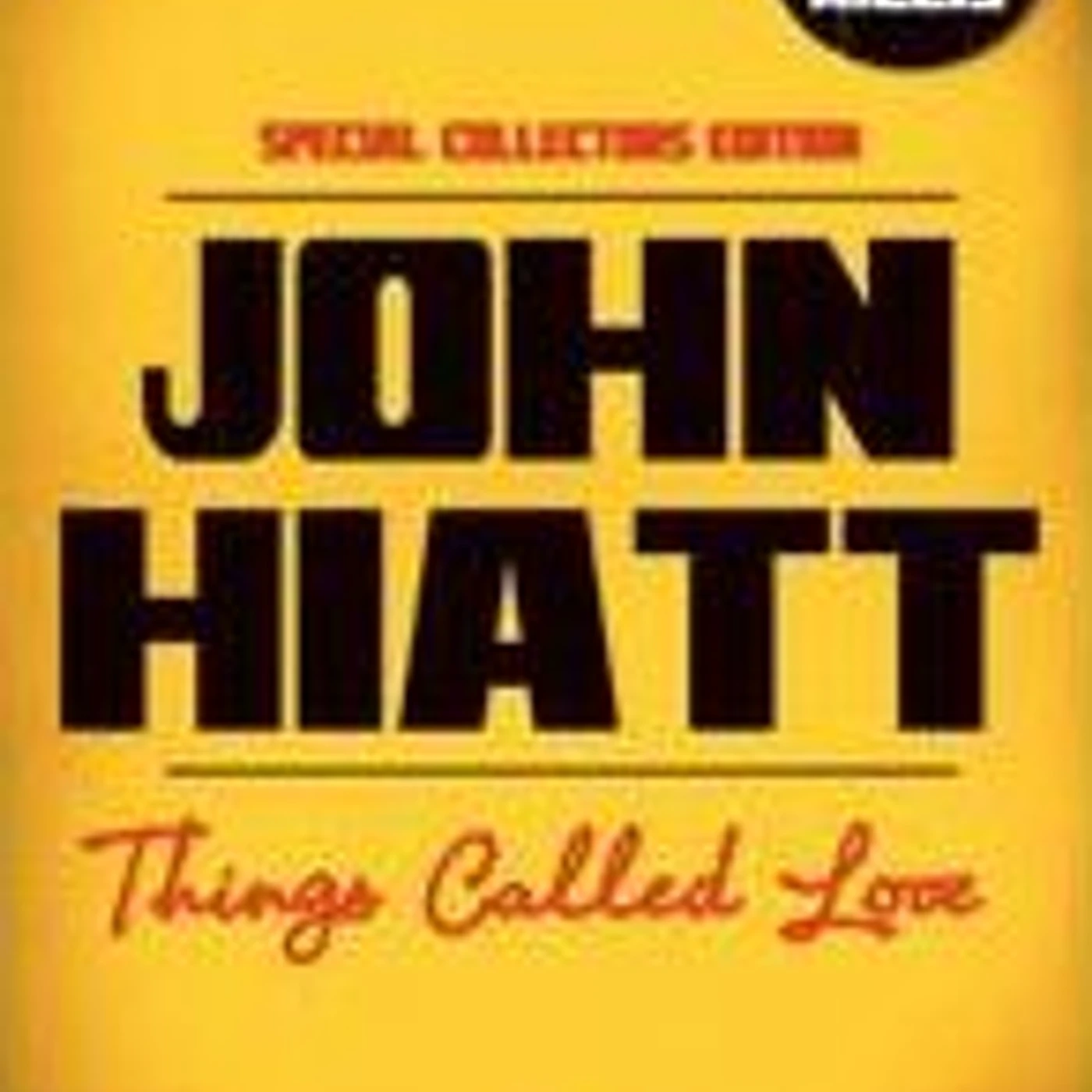John Hiatt THING CALLED LOVE DVD