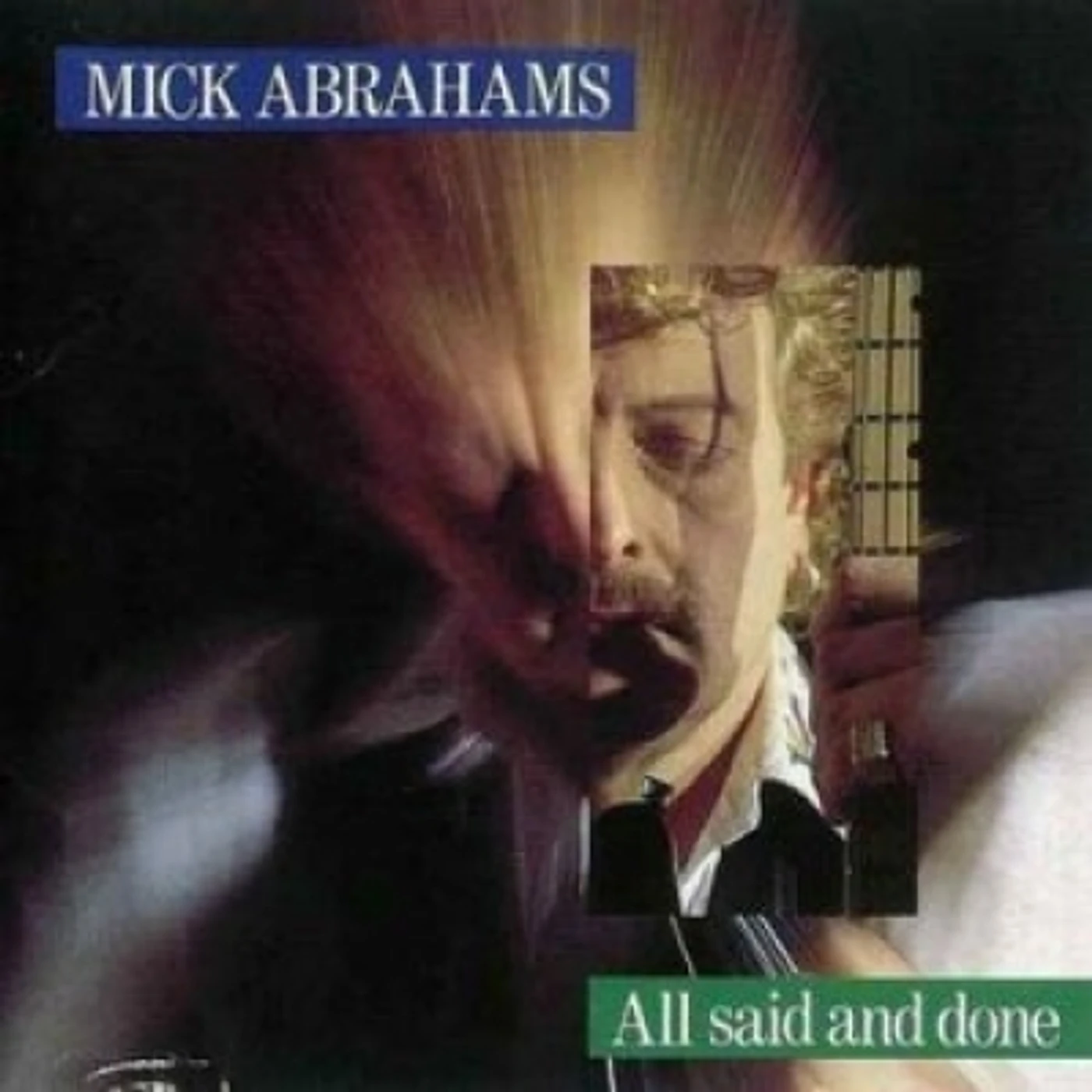 Mick Abrahams ALL SAID & DONE CD