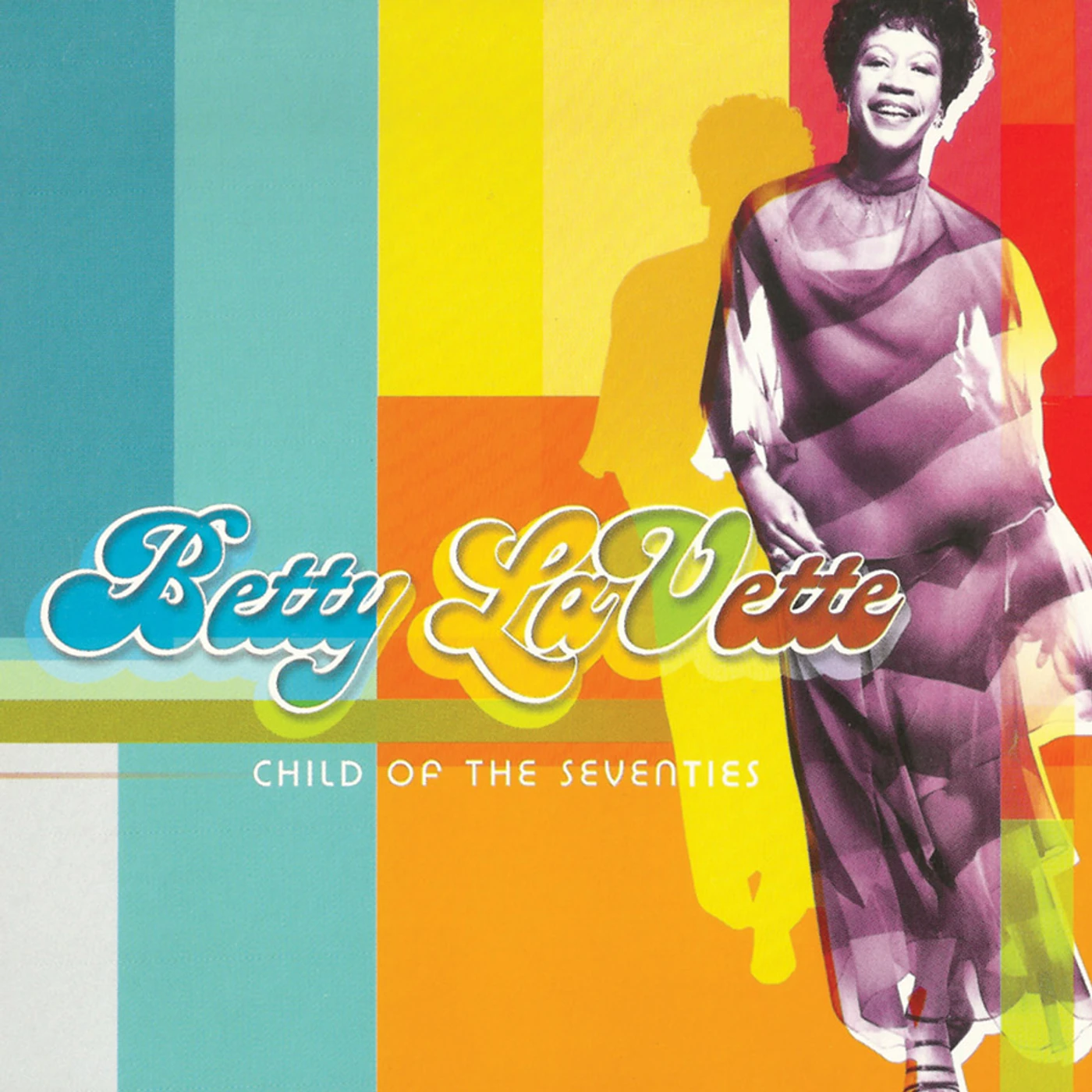 Betty Lavette CHILD OF THE SEVENTIES CD