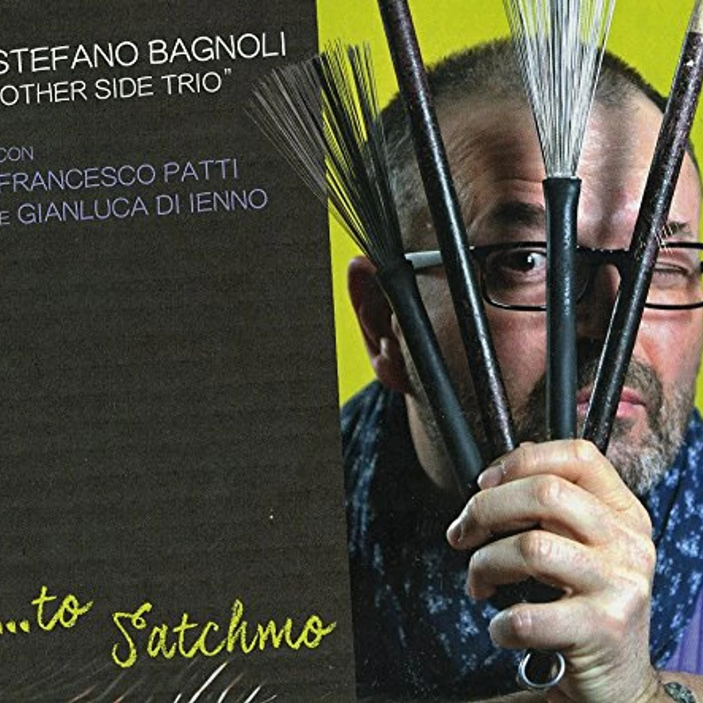 Stefano Bagnoli TO SATCHMO CD