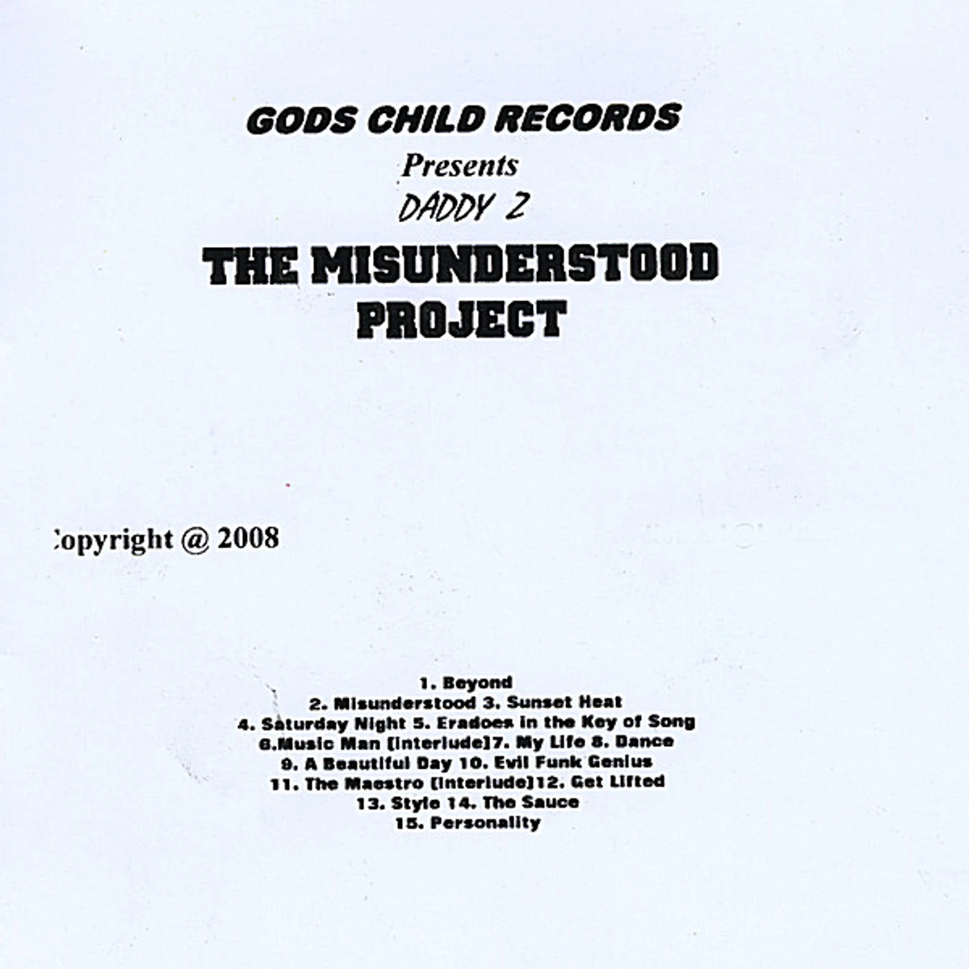 Daddy Z MISUNDERSTOOD: THE PROJECT CD